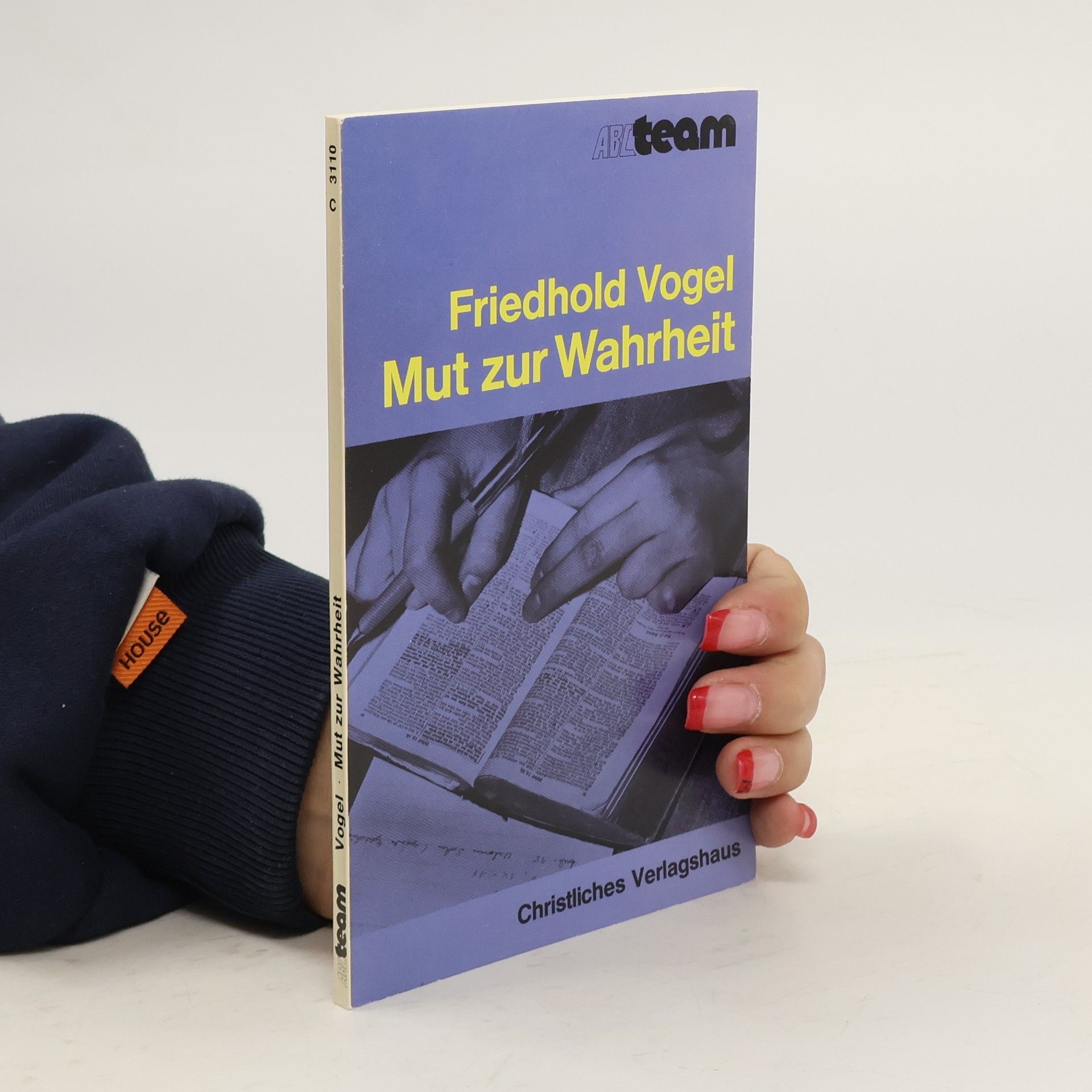 Friedhold Vogel Mut zur Wahrheit