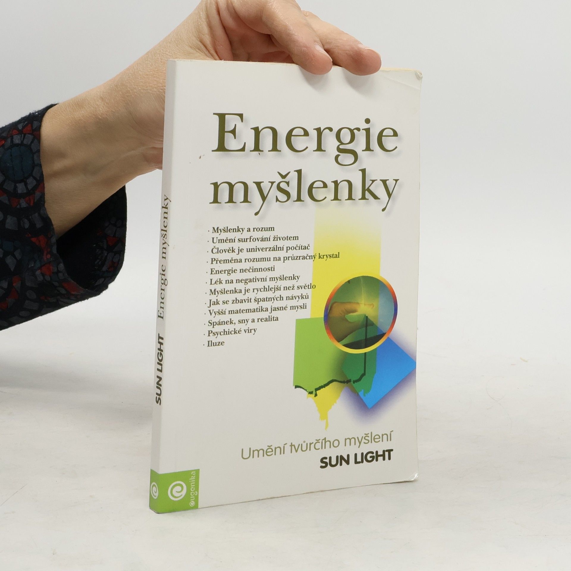 Sun Light Energie myšlenky. Umění tvůrčího myšlení