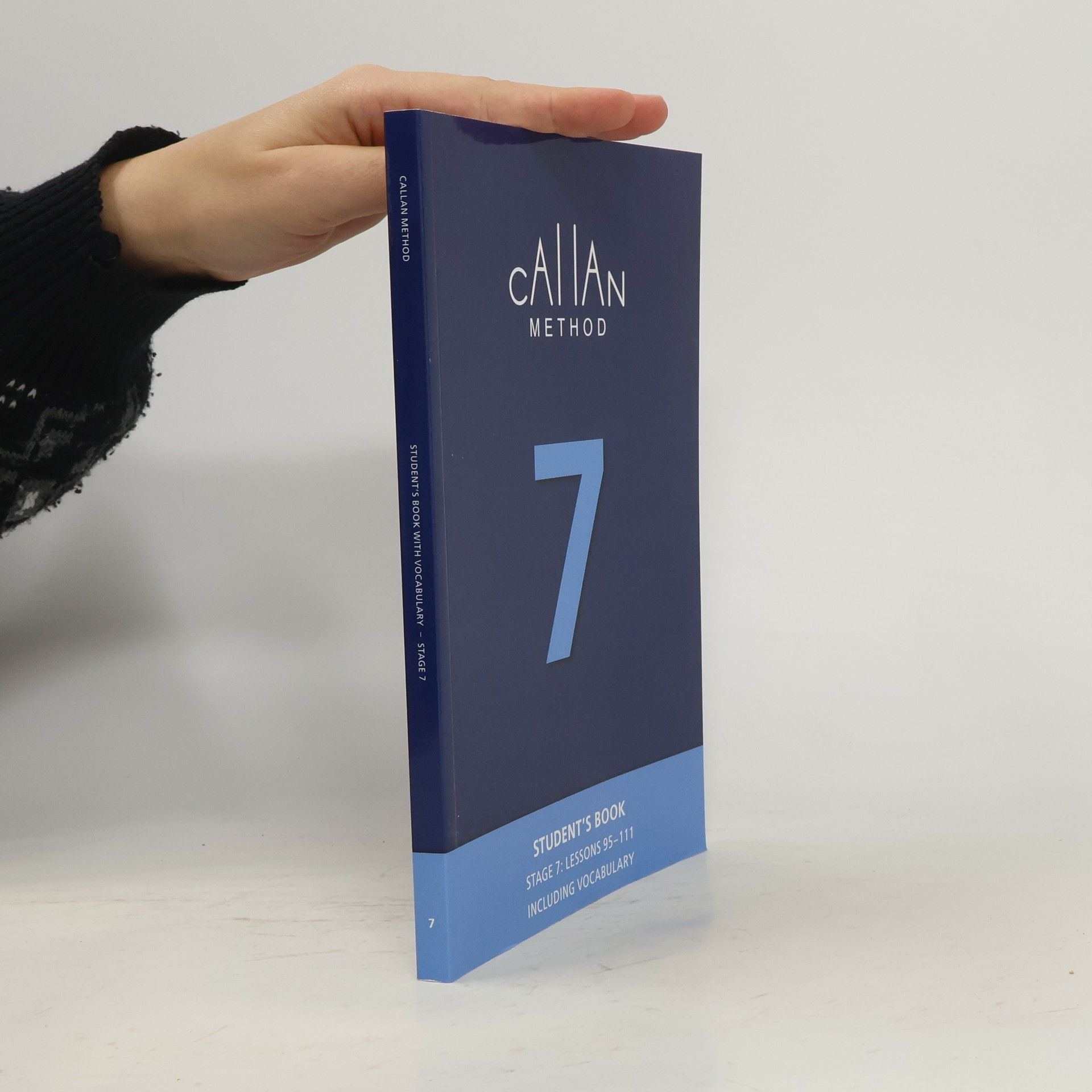 R. K. T. Callan Callan Method. Student's Book 7