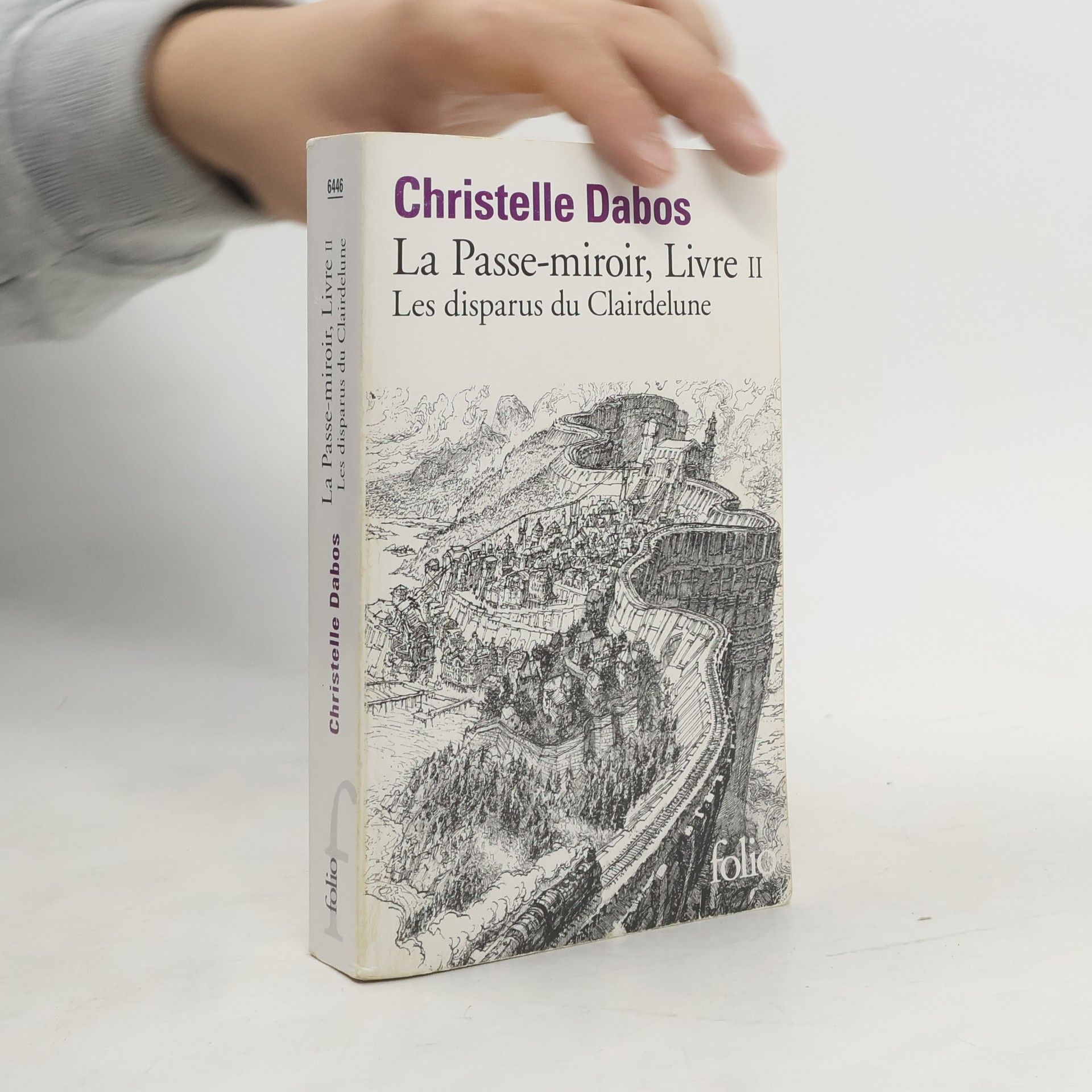 Christelle Dabos La Passe-miroir - 2: Les disparus du Clairdelune