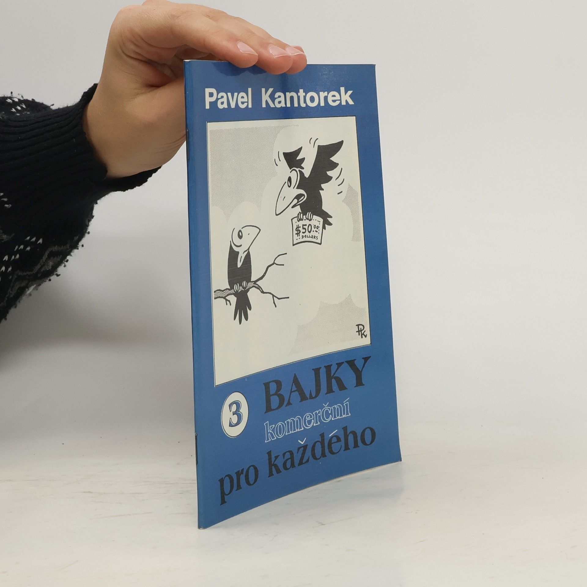 Pavel Kantorek Bajky pro každého 3 – Komerční