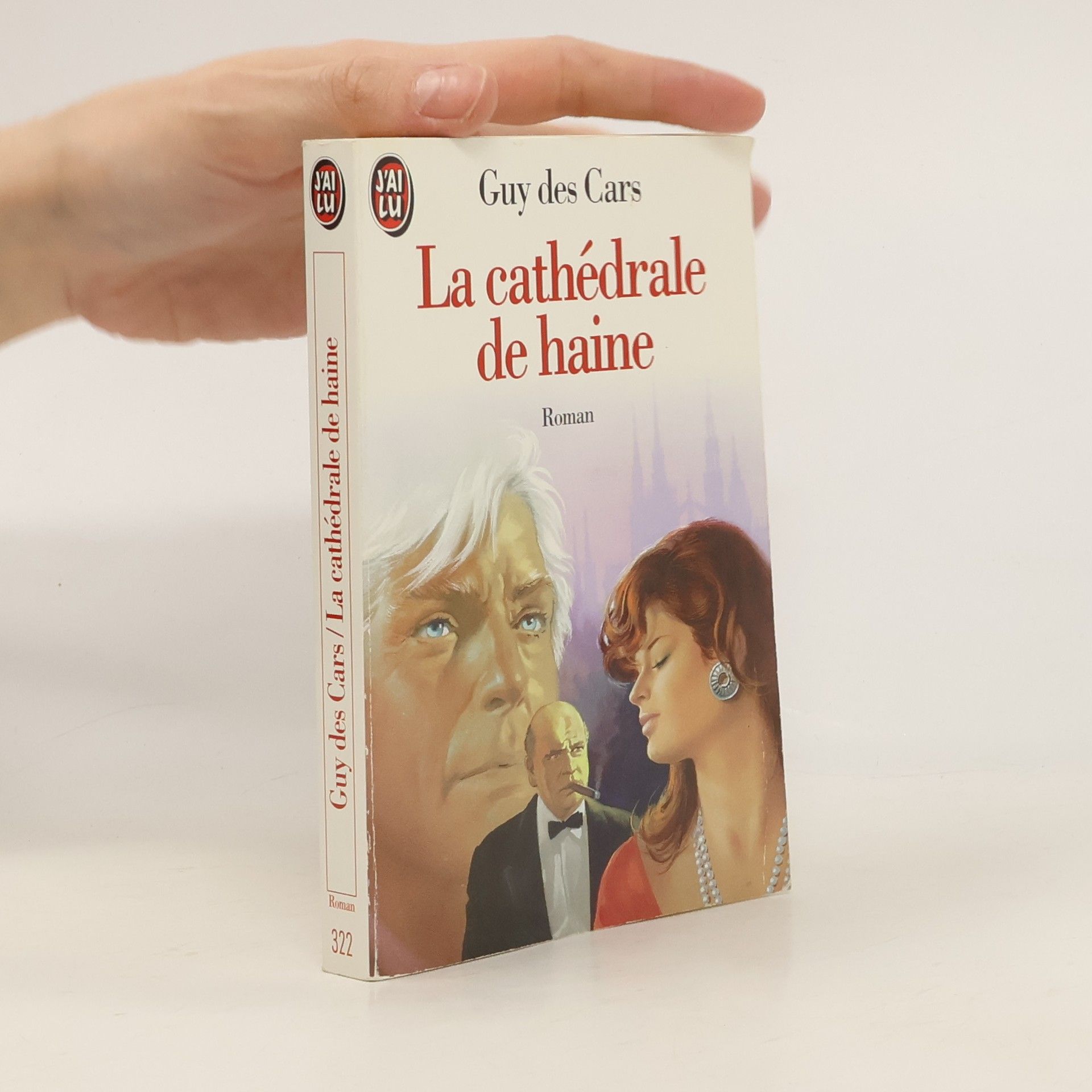 Guy des Gars J'AI LU - 322: La cathédrale de haine