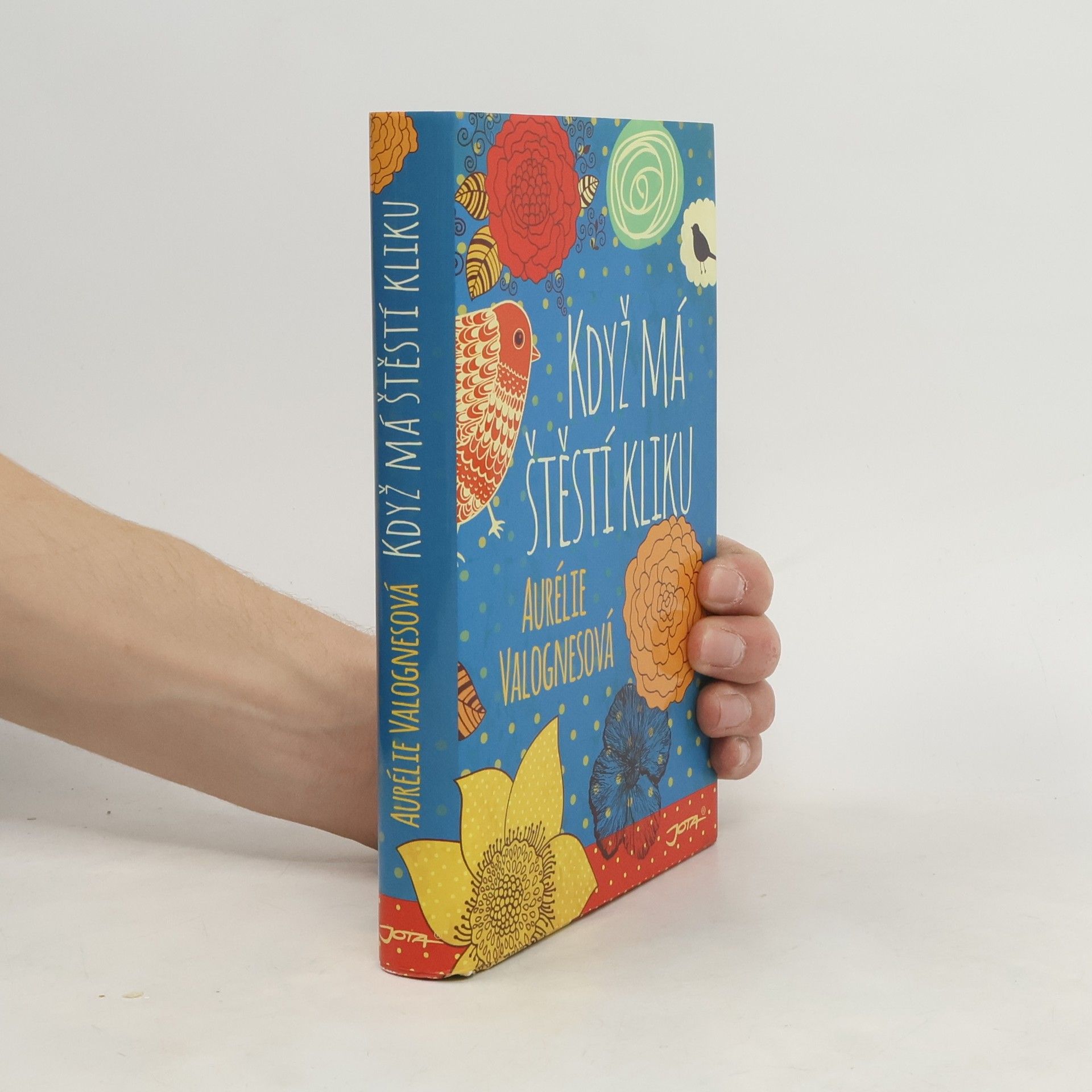 Aurélie Valognes Když má štěstí kliku