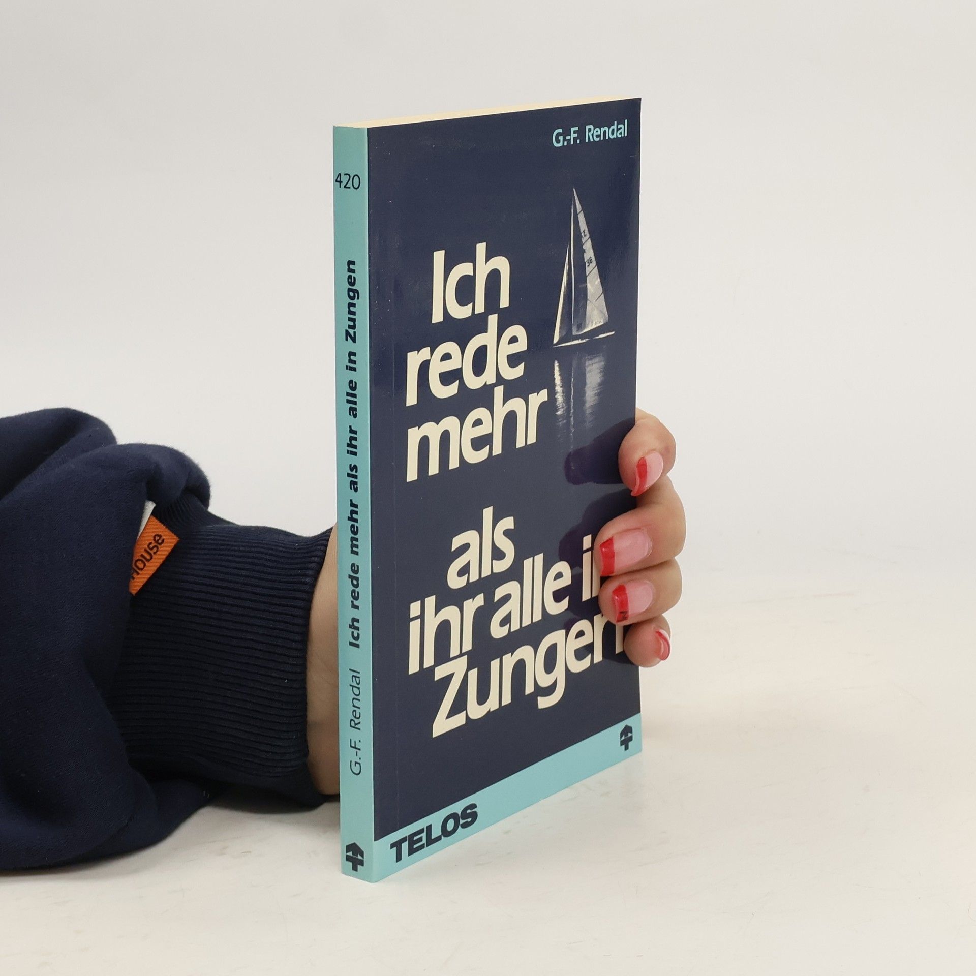 Autorenkollektiv Ich rede mehr als ihr alle in Zungen