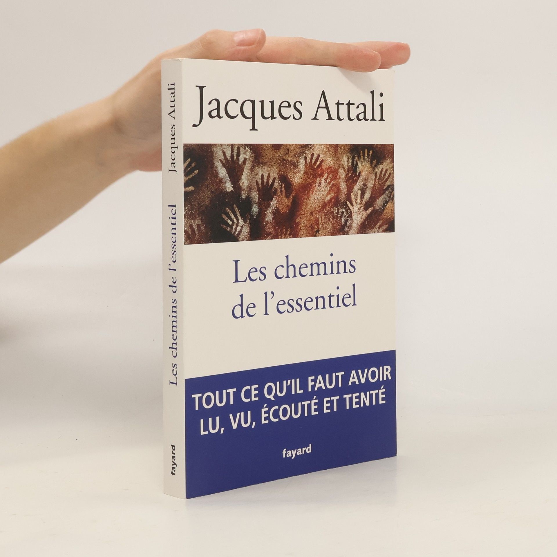 Jacques Attali Les chemins de l'essentiel