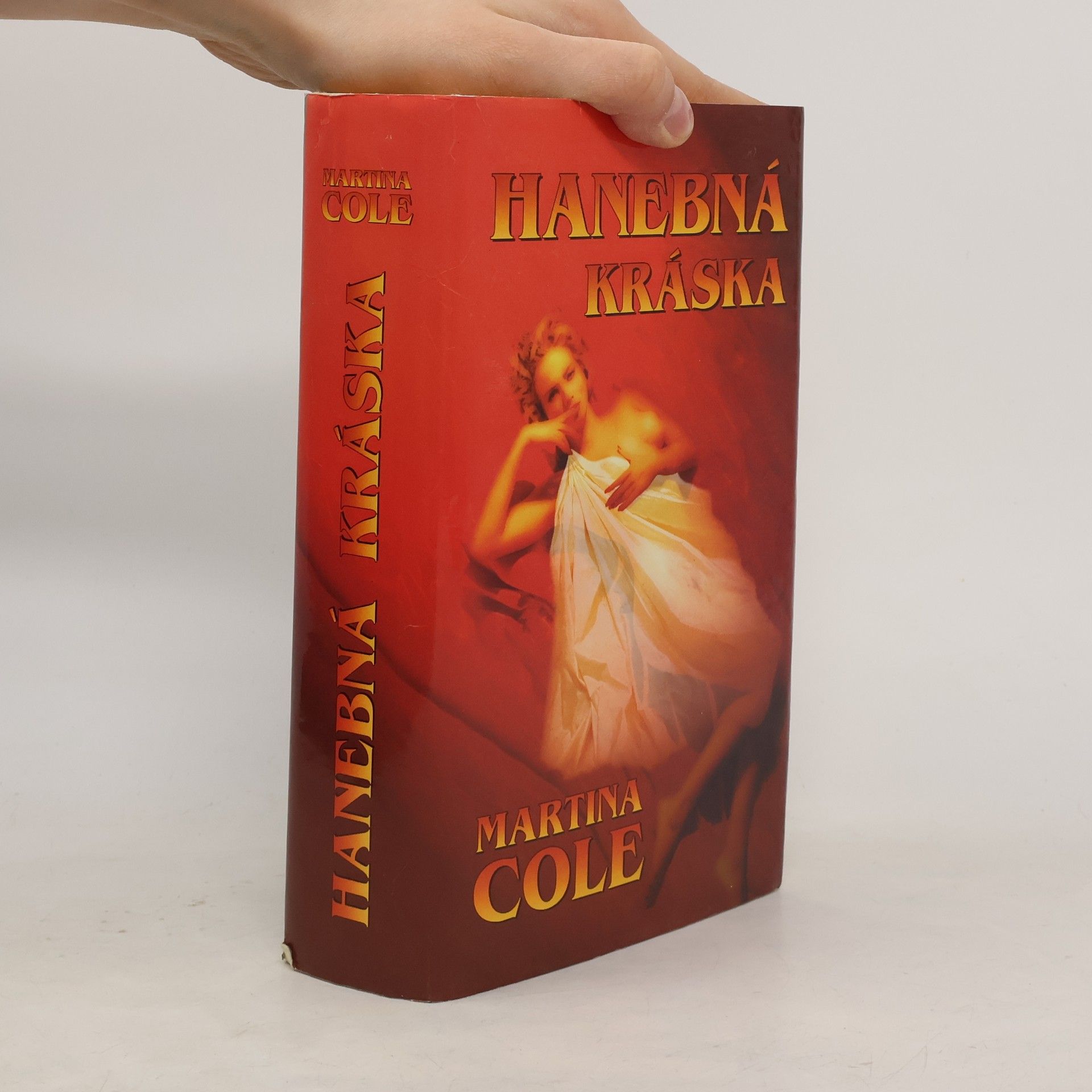 Martina Cole Hanebná kráska