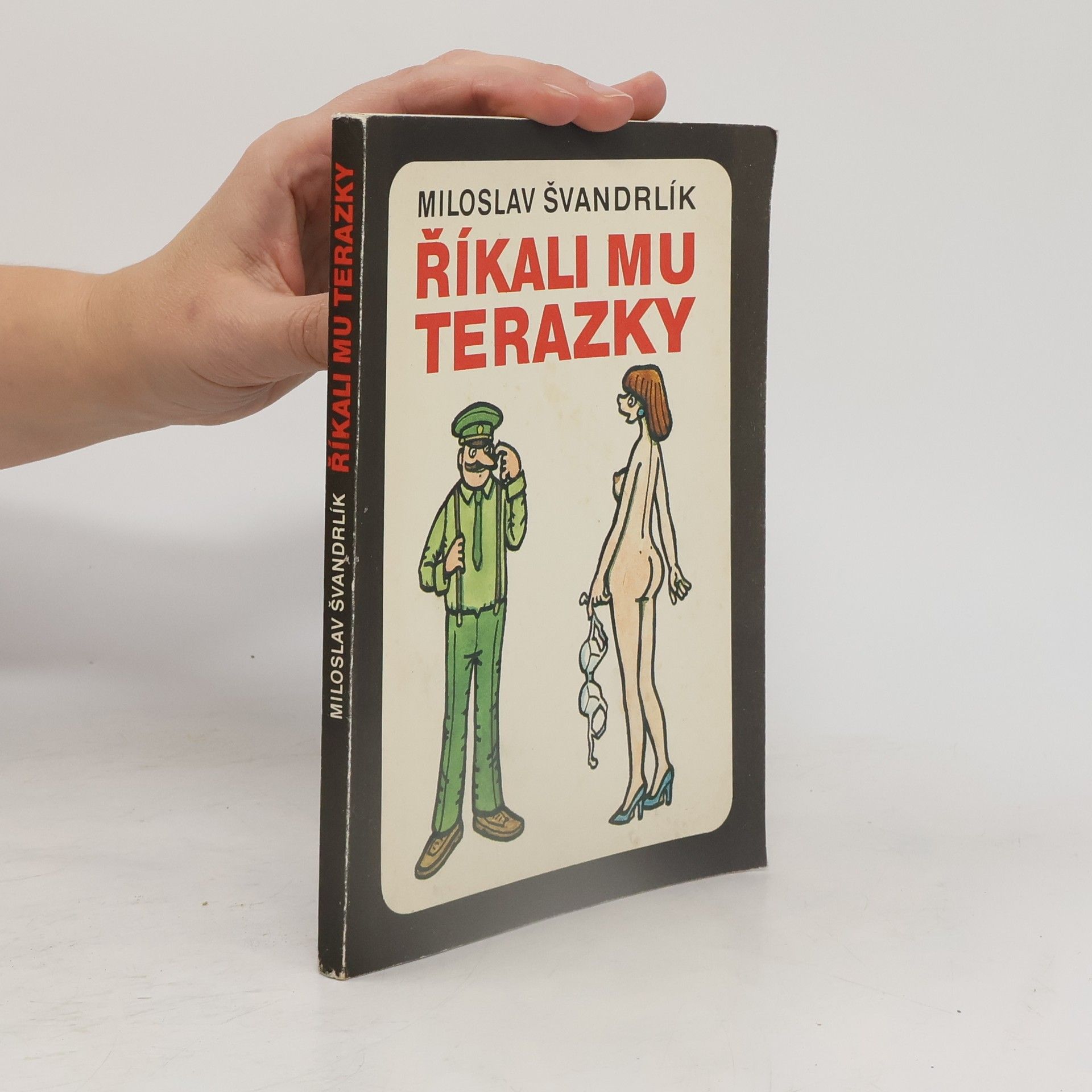 Říkali mu Terazky