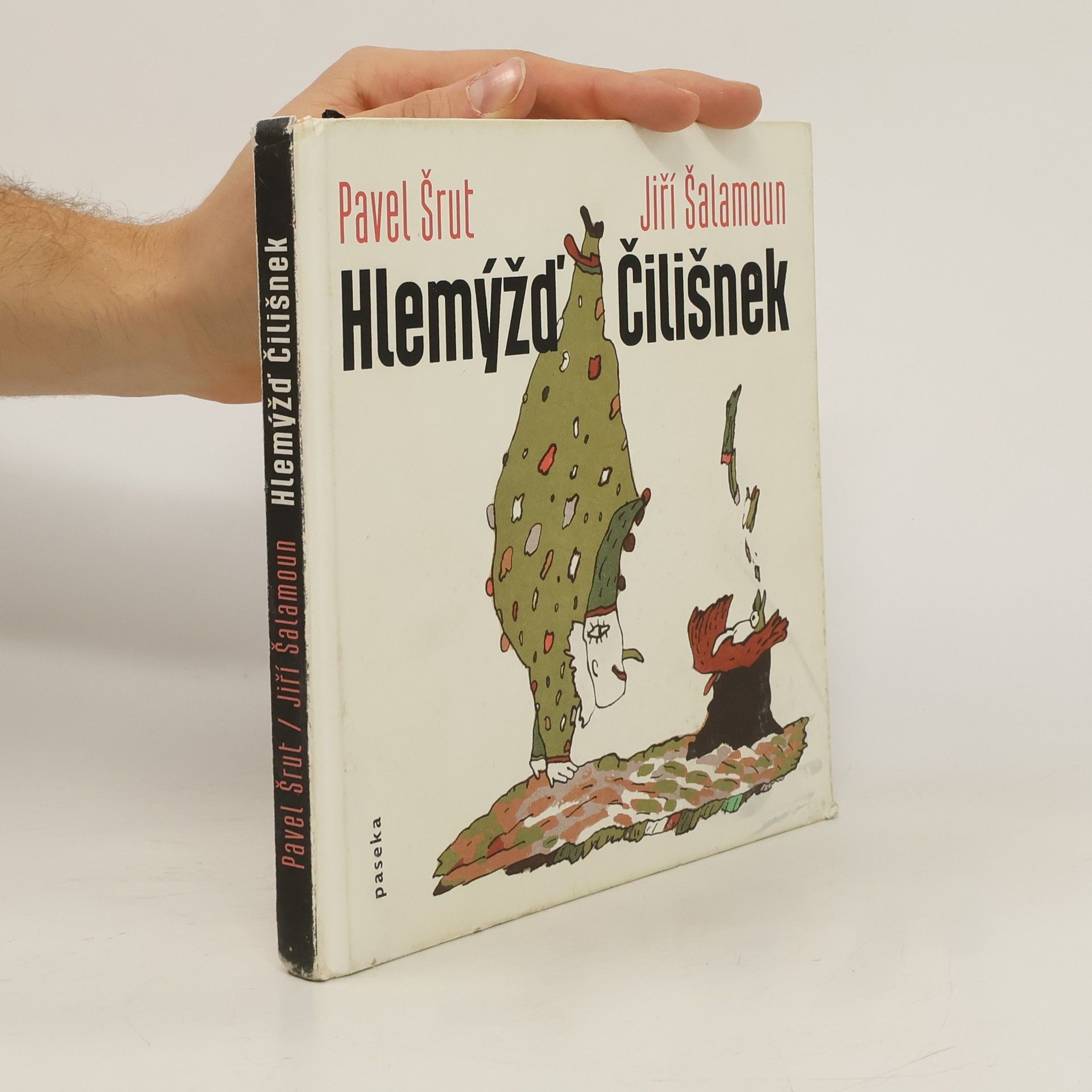 Pavel Šrut Hlemýžď Čilišnek