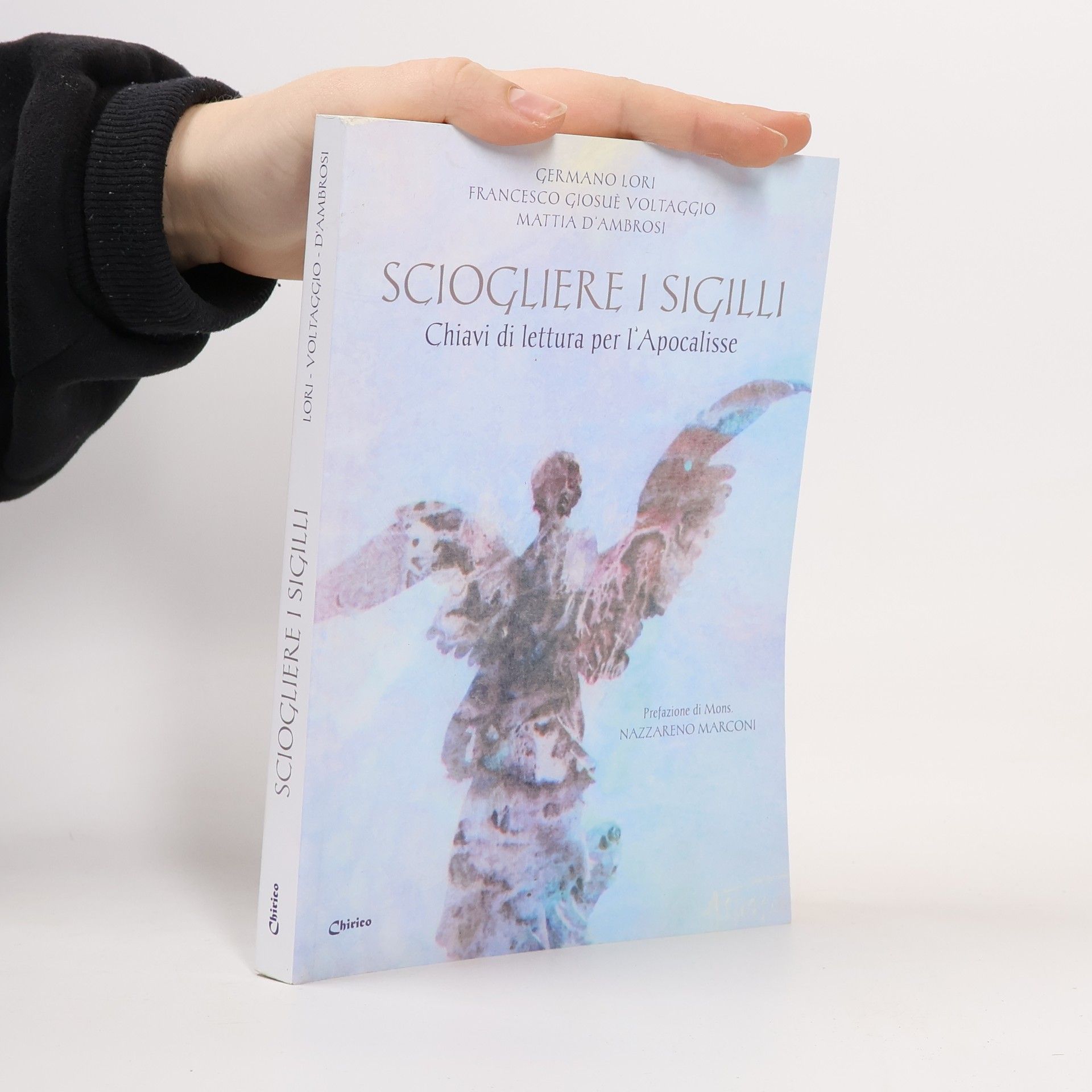 Mattia D'Ambrosi Sciogliere i sigilli. Chiavi di lettura per l'Apocalisse