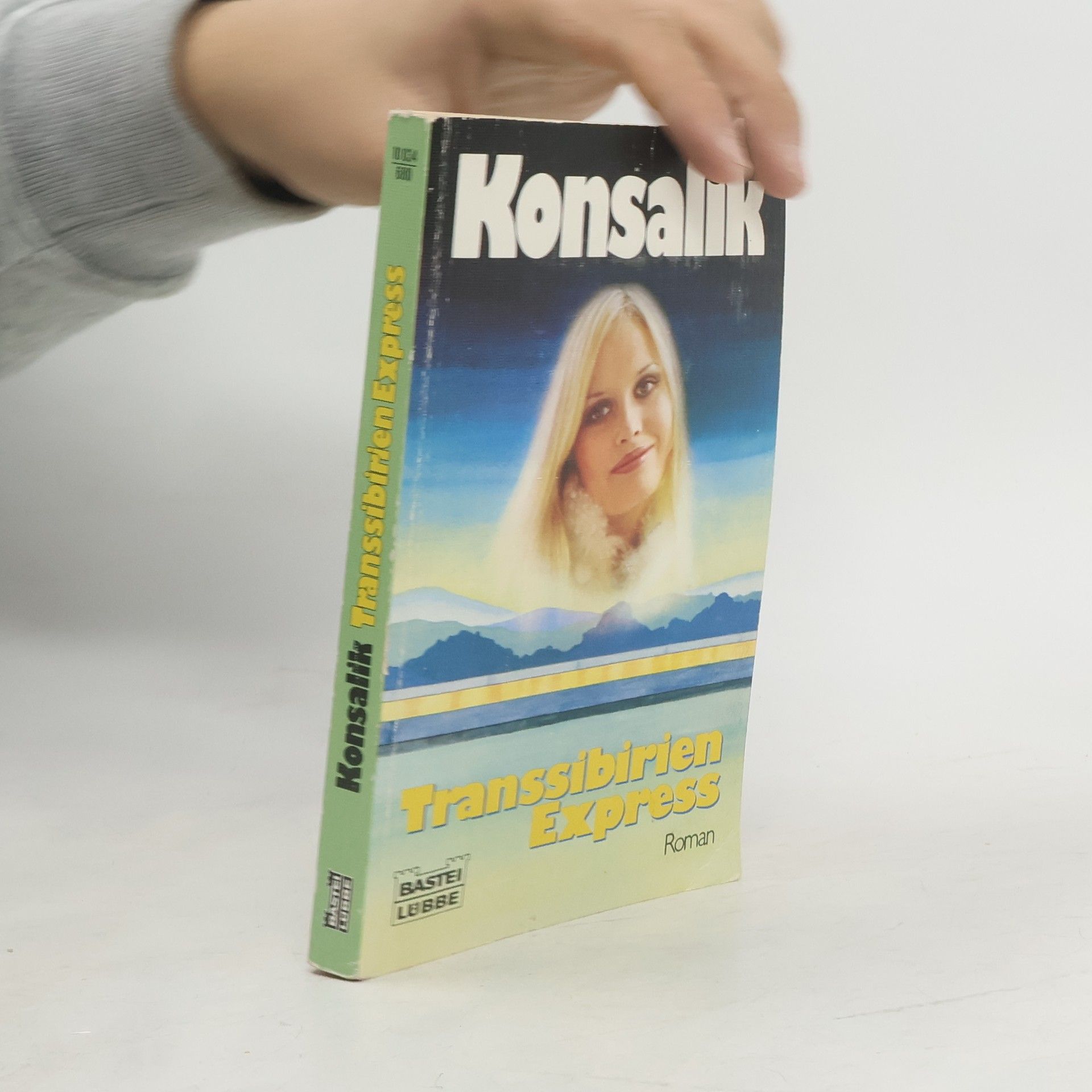 Heinz G. Konsalik Transsibirien-Express. Roman