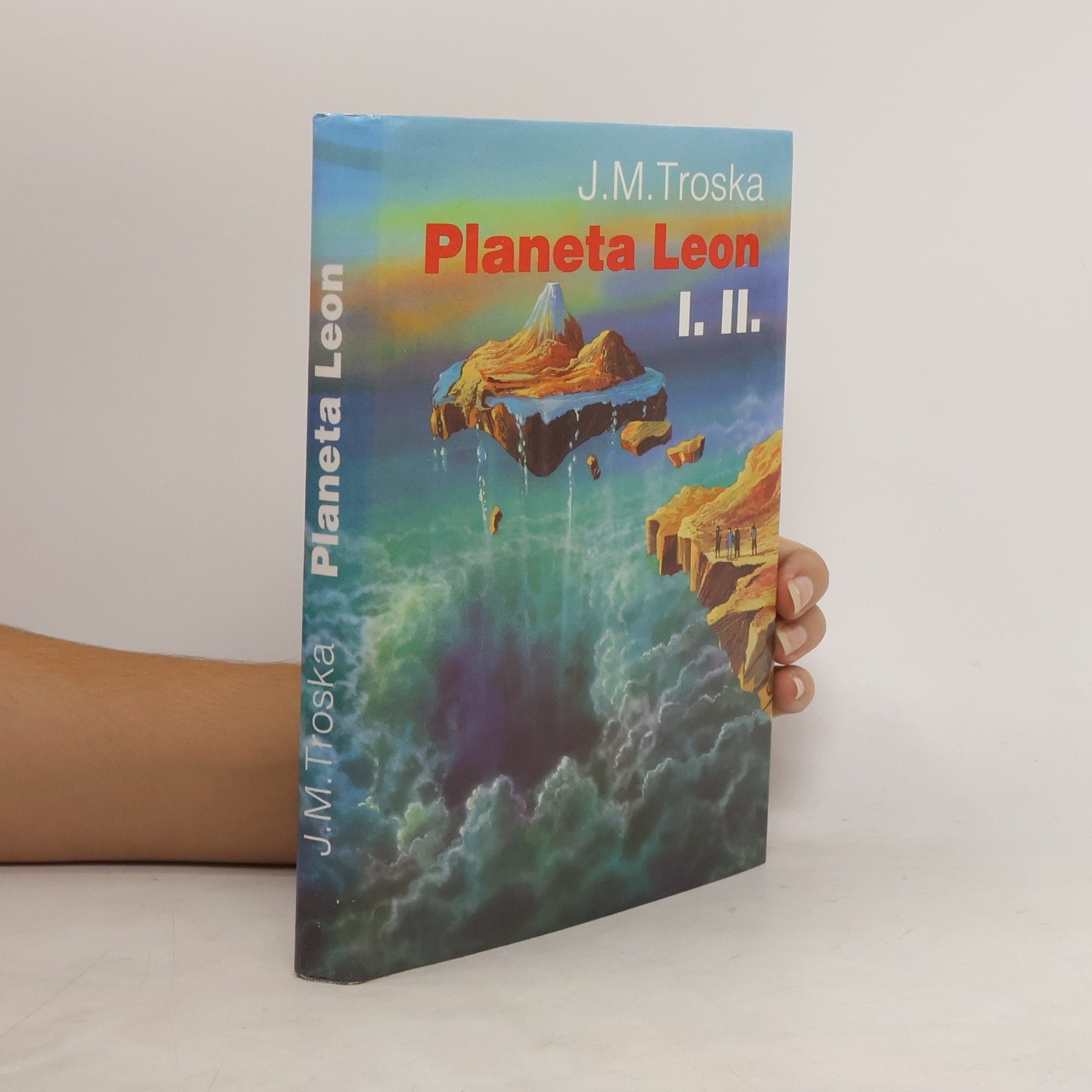 Jan Matzal Troska Planeta Leon I.-II.