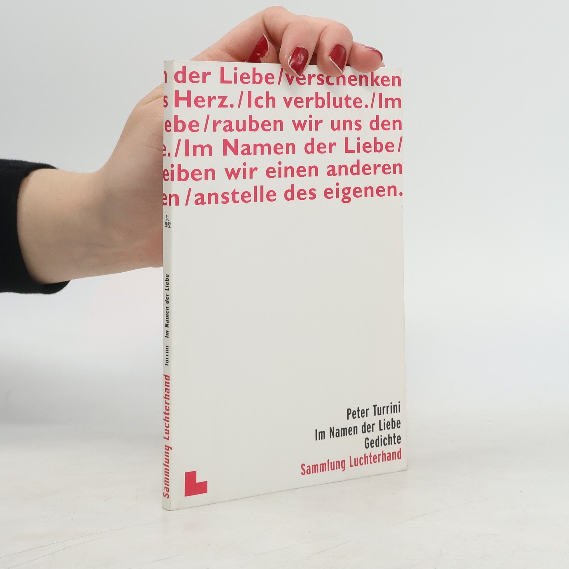 Peter Turrini Sammlung Luchterhand: Im Namen der Liebe