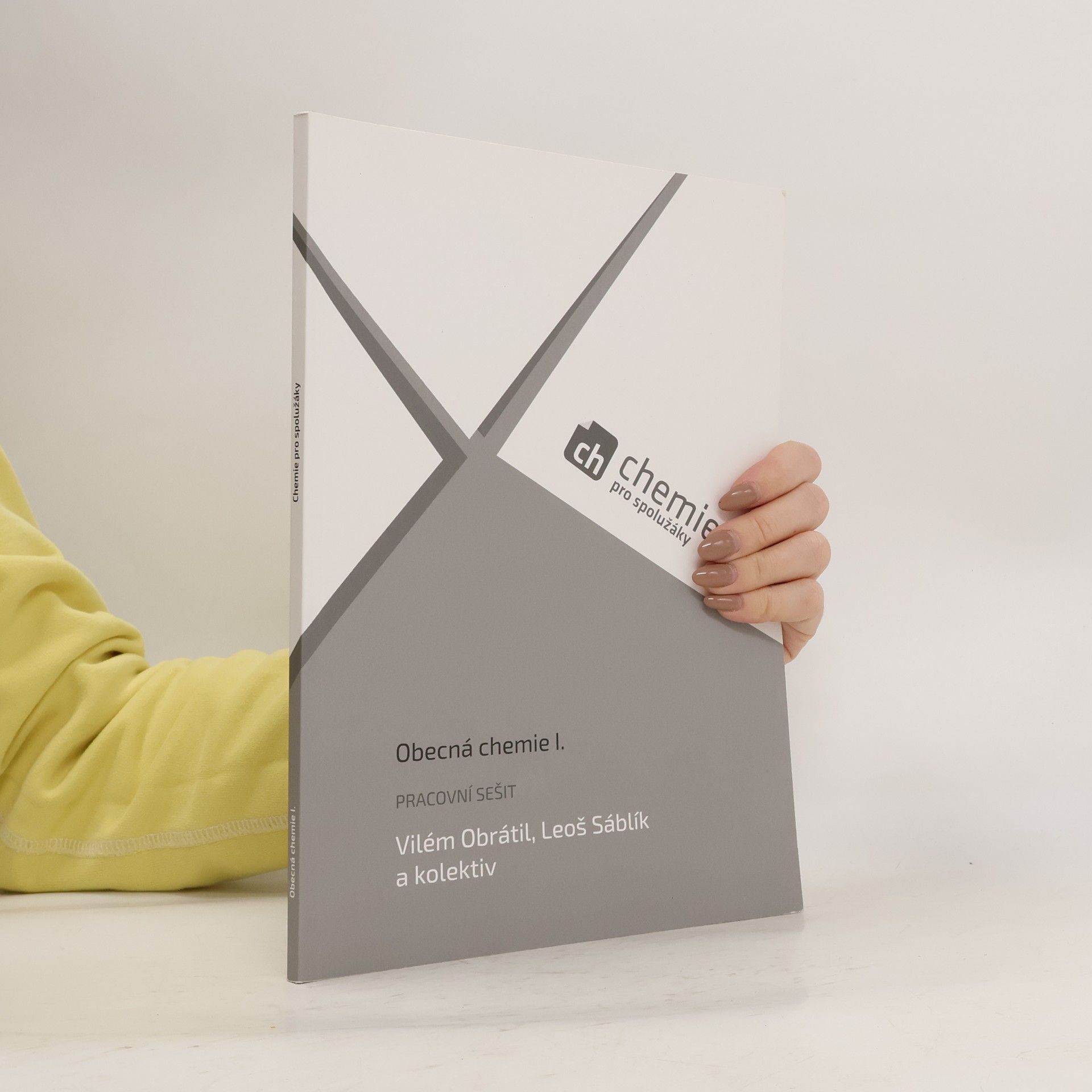 Chemie pro spolužáky. Obecná chemie I. Pracovní sešit