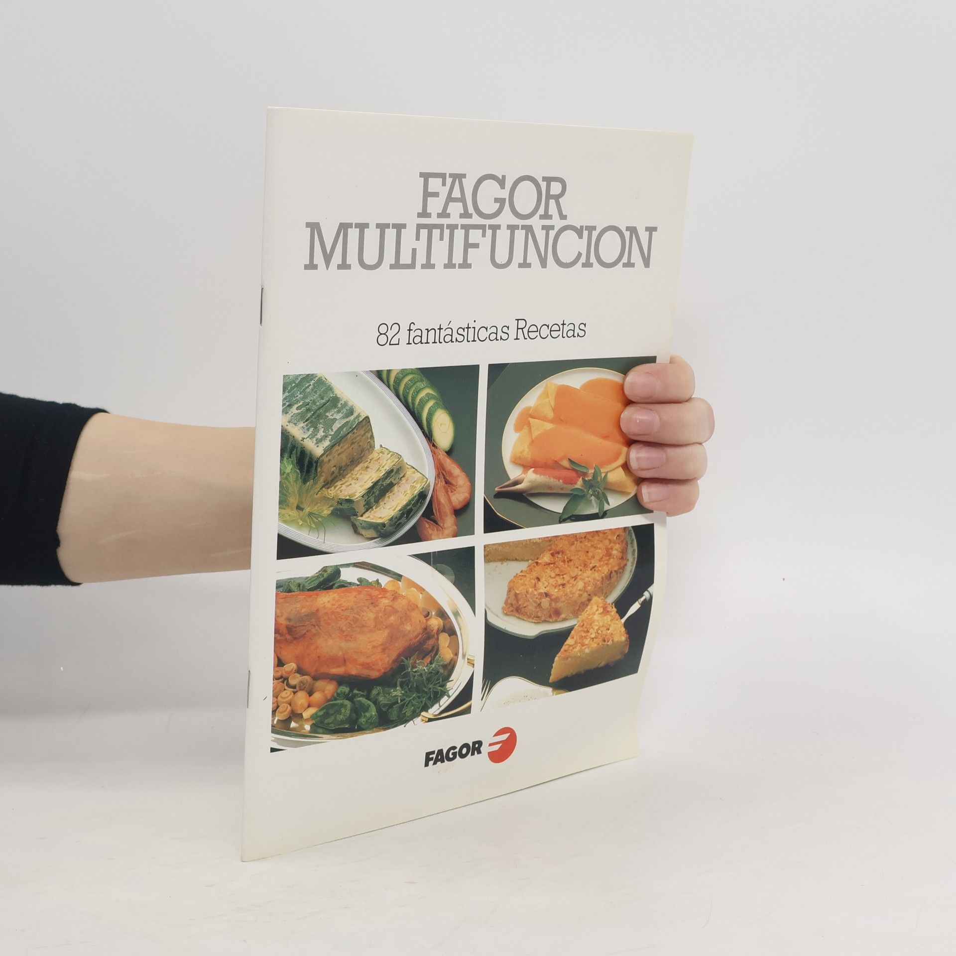 Autores varios Fagor Multifuncion. 82 fantásticas recetas