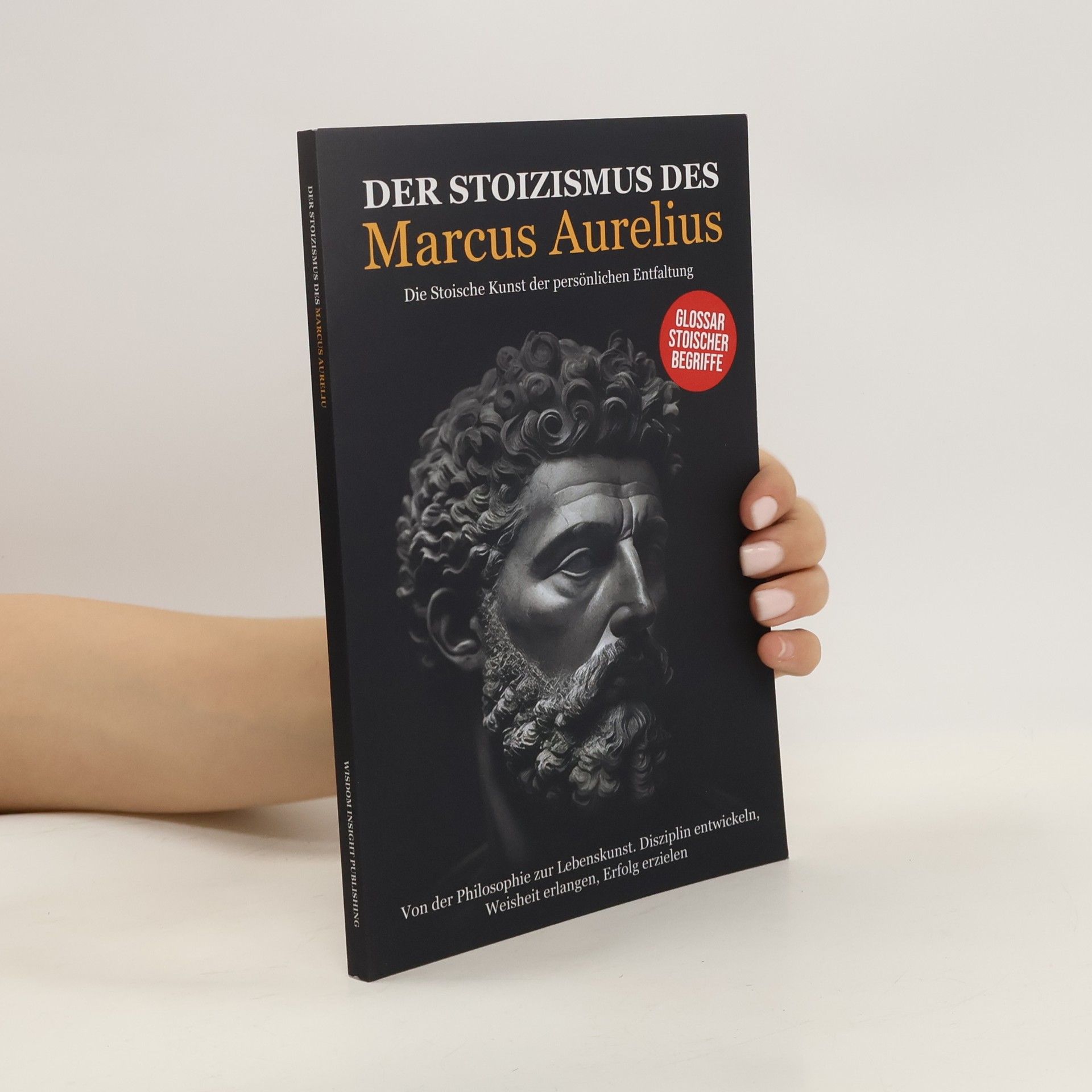 Auteurscollectief Der Stoizismus des Marcus Aurelius