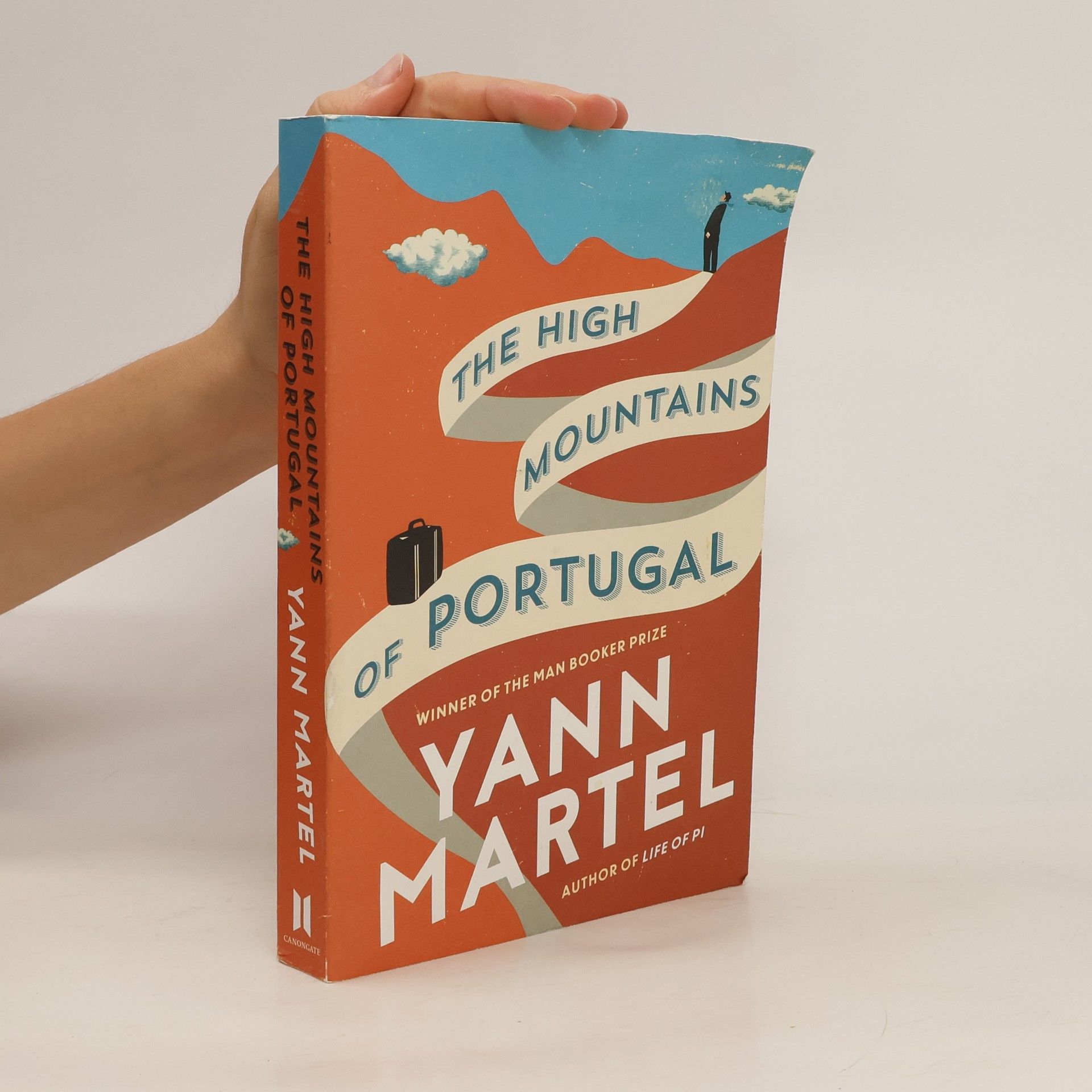 Yann Martel The High Mountains of Portugal