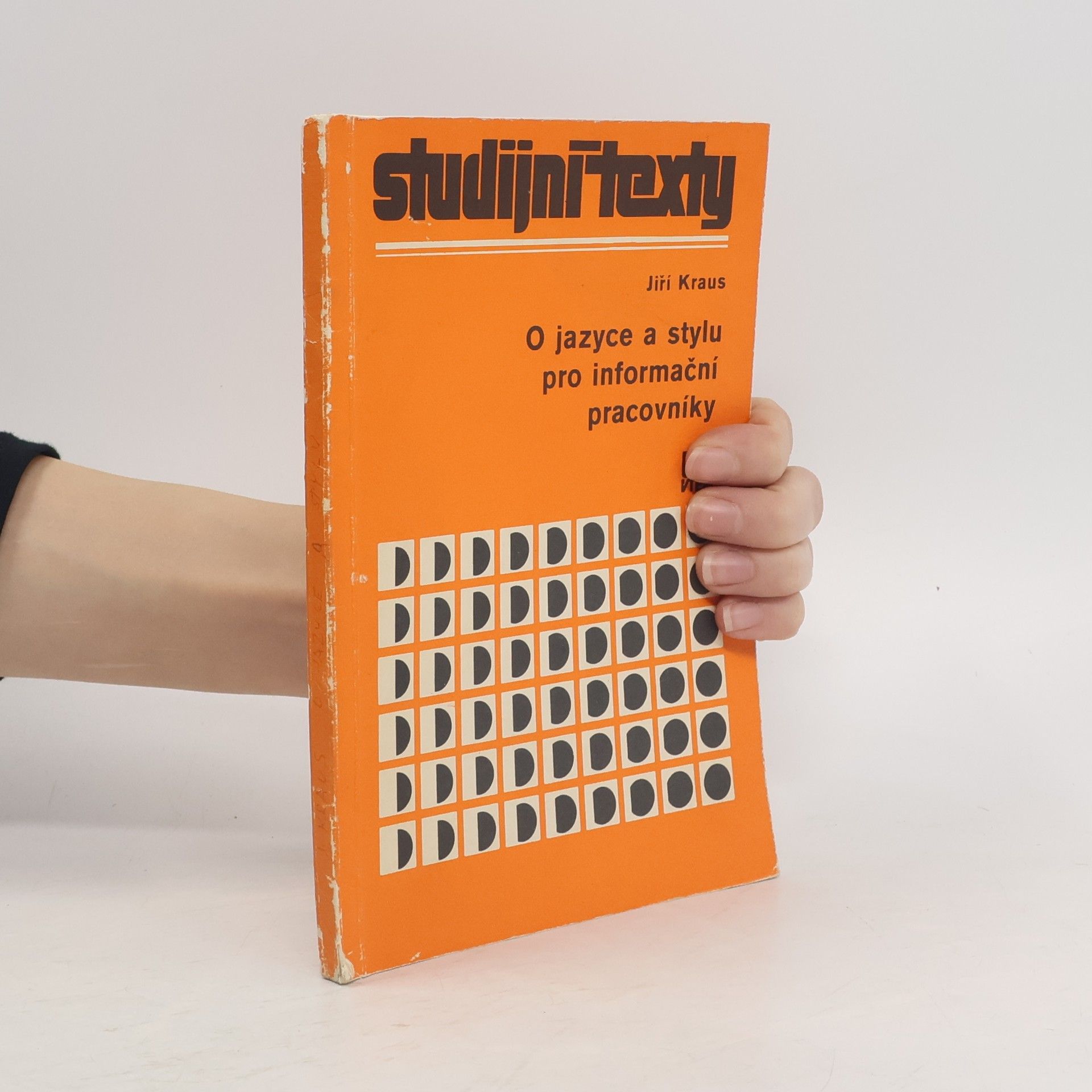 Jiří Kraus O jazyce a stylu pro informační pracovníky