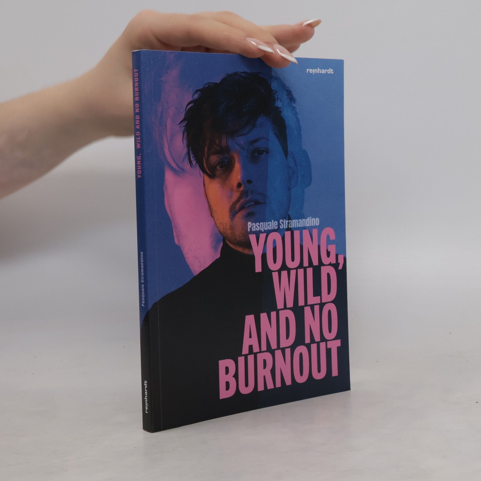 Pasquale Stramandino Young, Wild and No Burnout