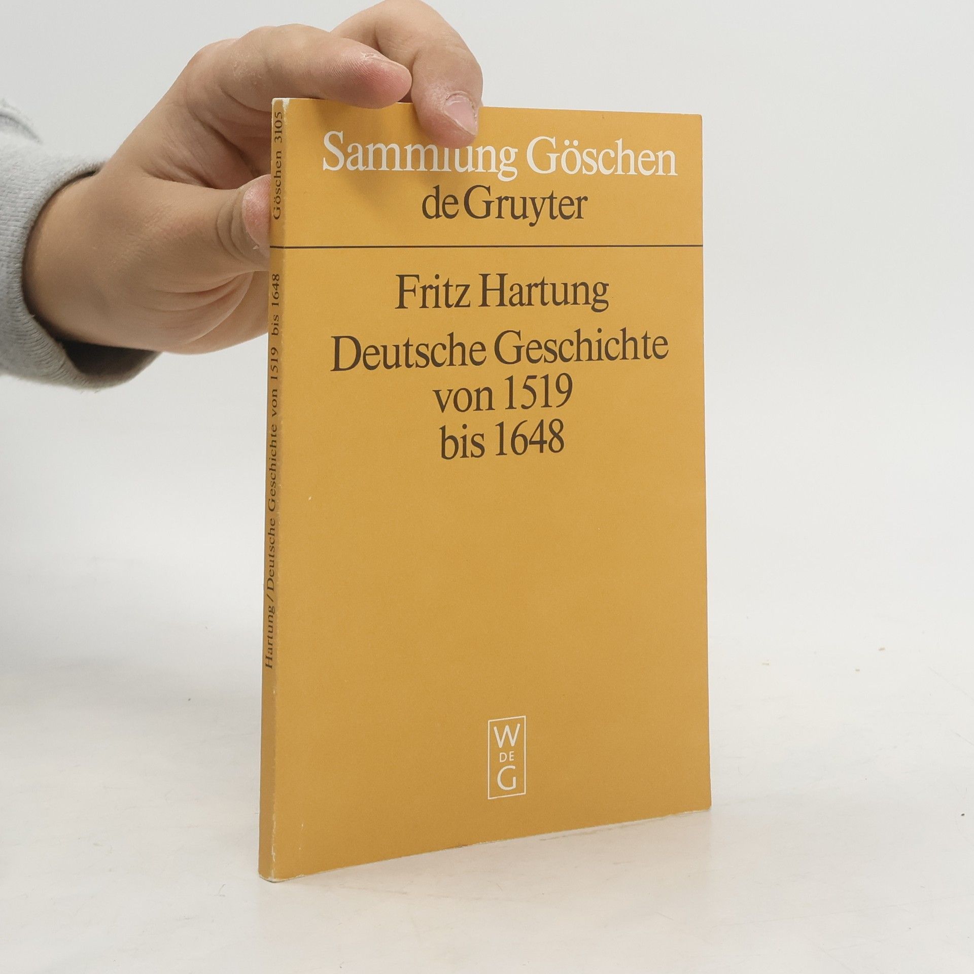 Fritz Hartung Deutsche geschichte von 1519 bis 1648