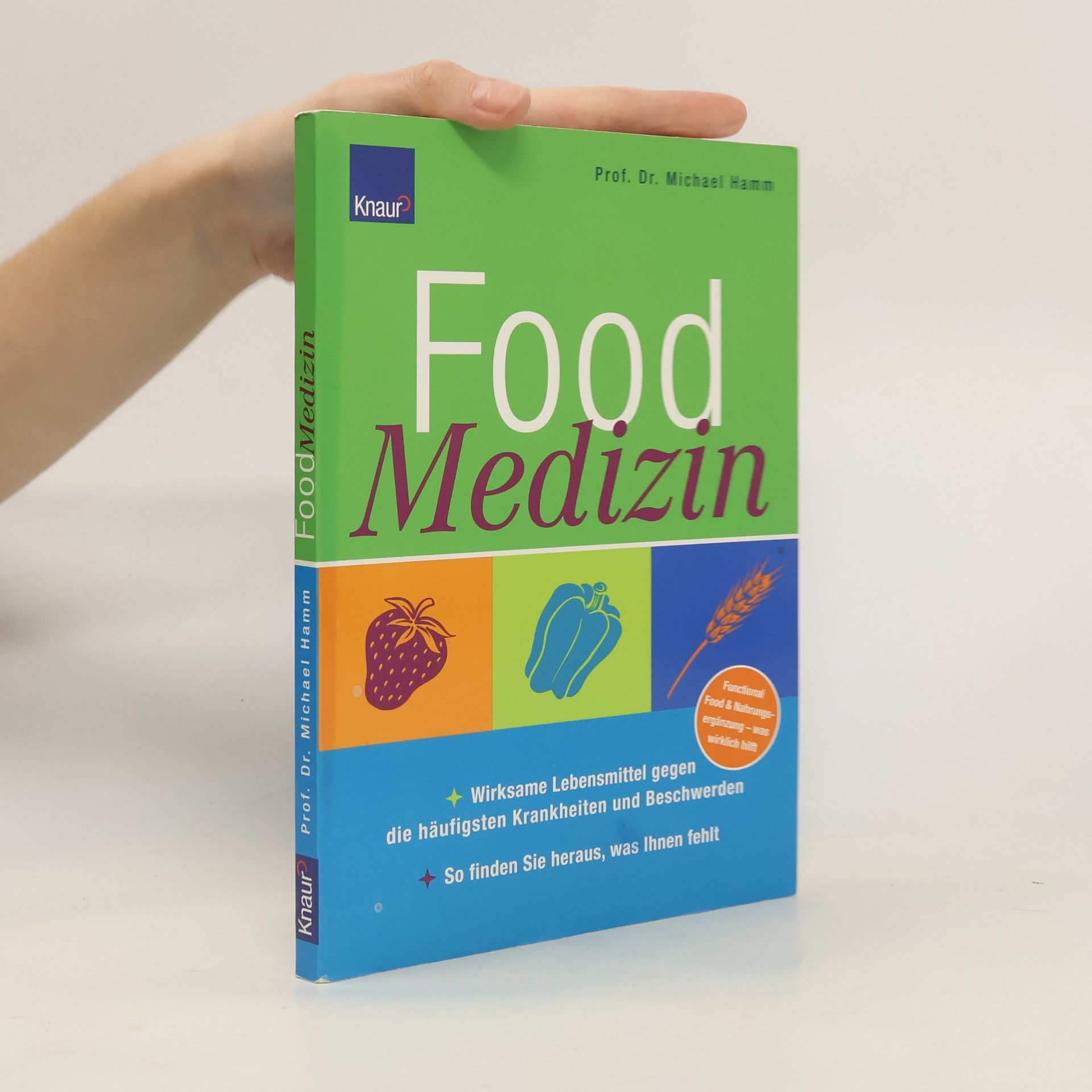 Michael Hamm Food-Medizin