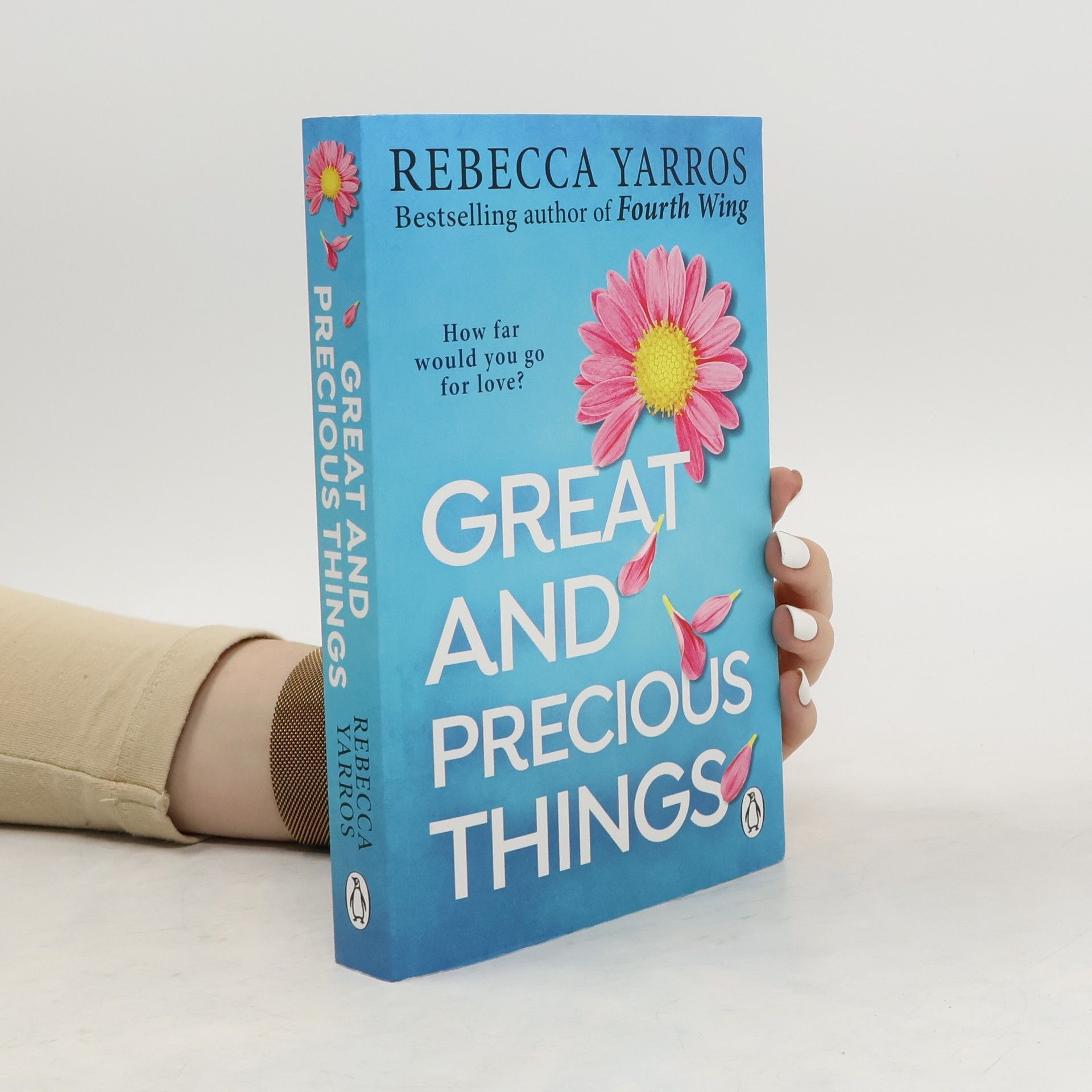Rebecca Yarros Great and Precious Things