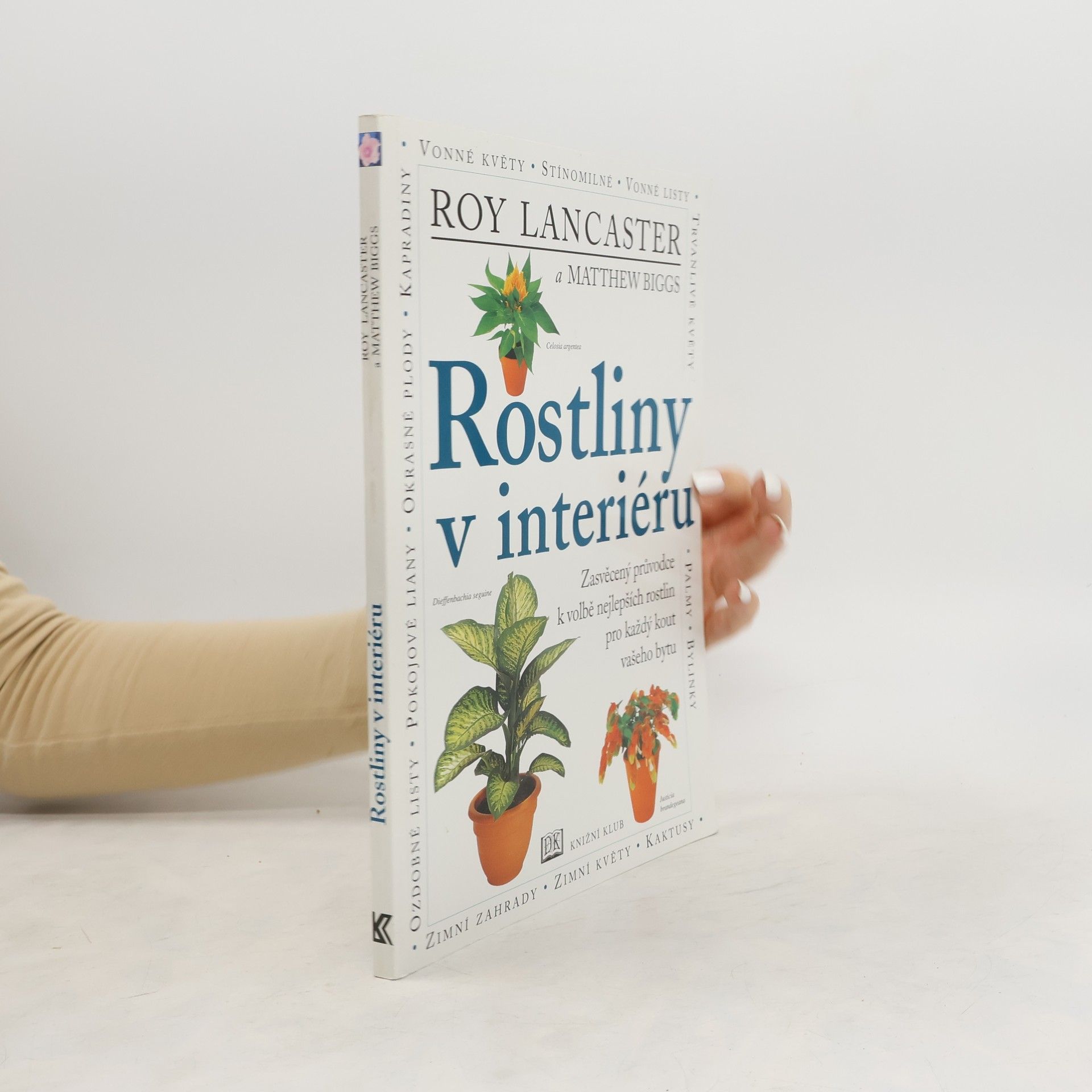 Roy Lancaster Rostliny v interiéru