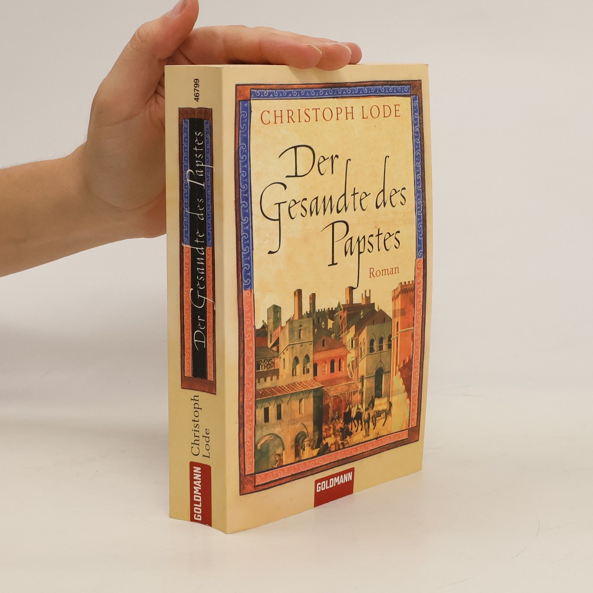 Christoph Lode Der Gesandte des Papstes