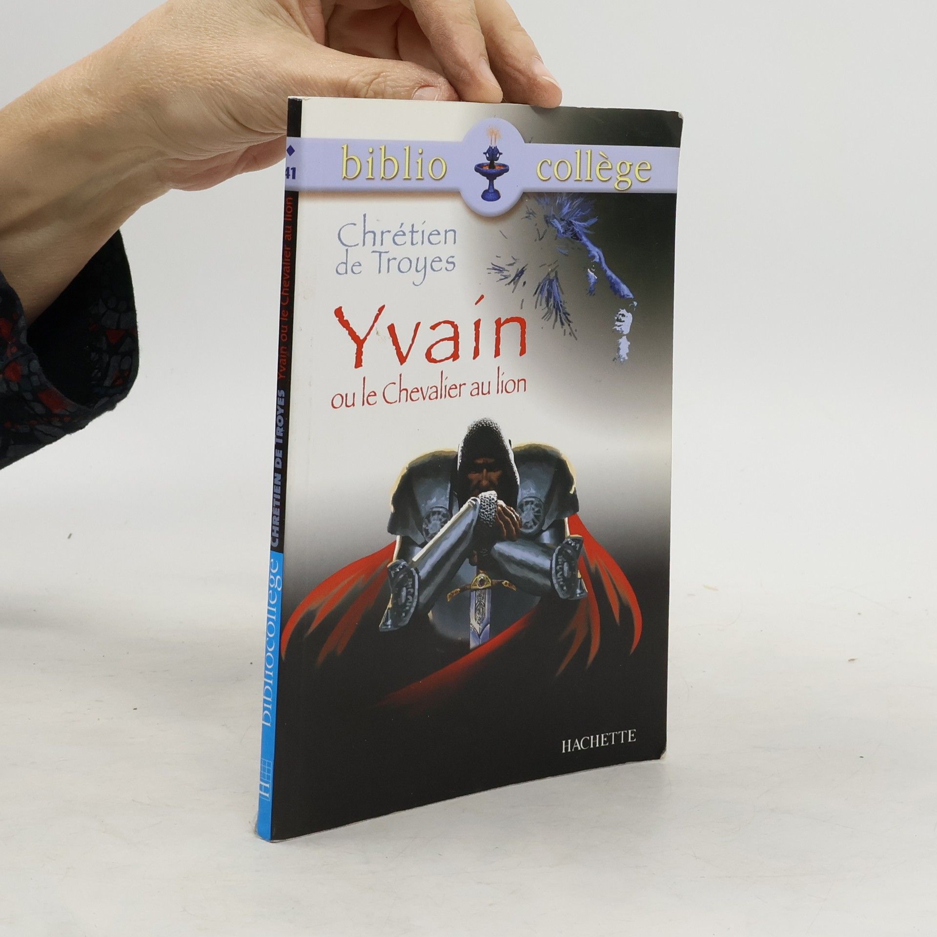 Chrétien de Troyes Biblio collège - 41: Yvain ou le Chevalier au lion
