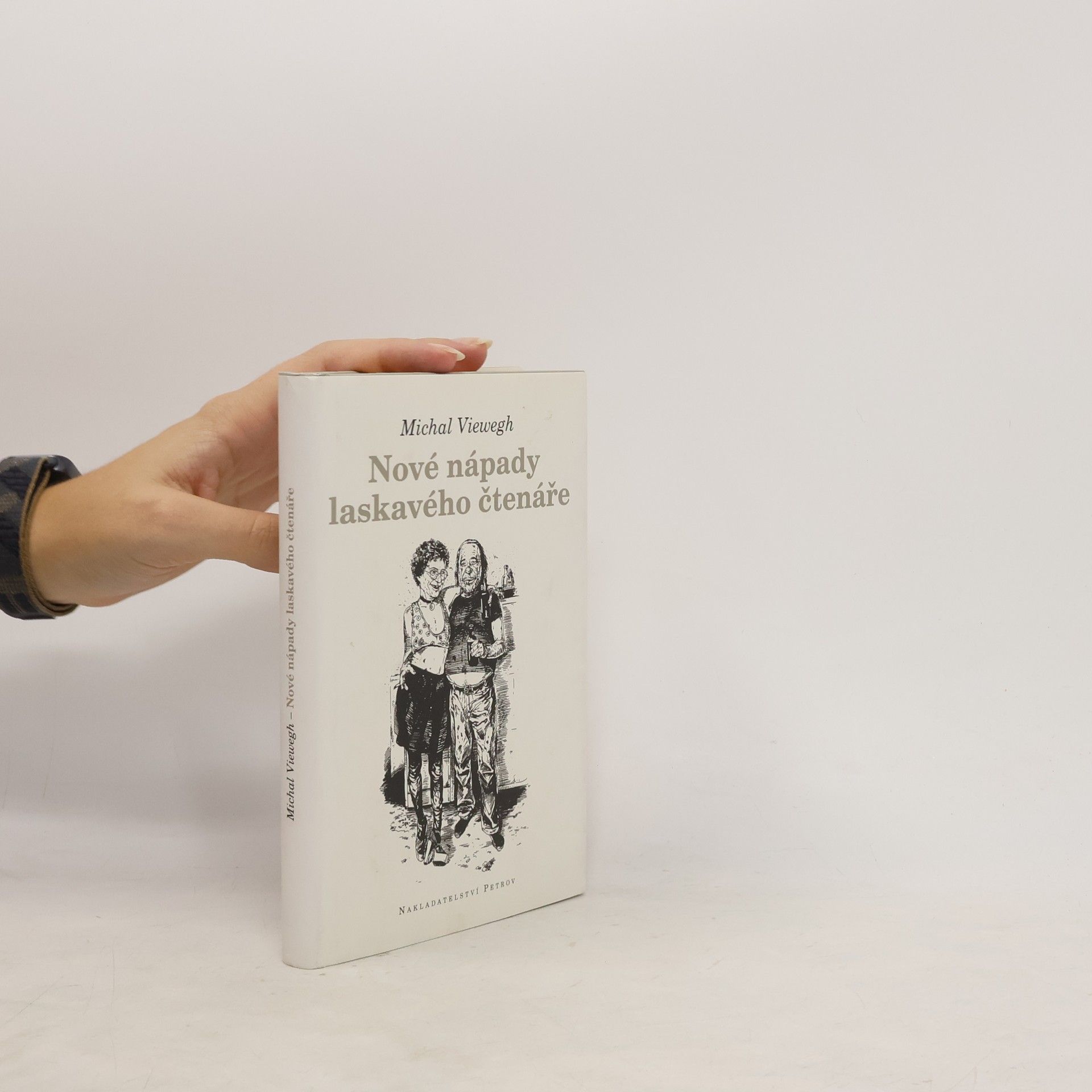 Michal Viewegh Nové nápady laskavého čtenáře