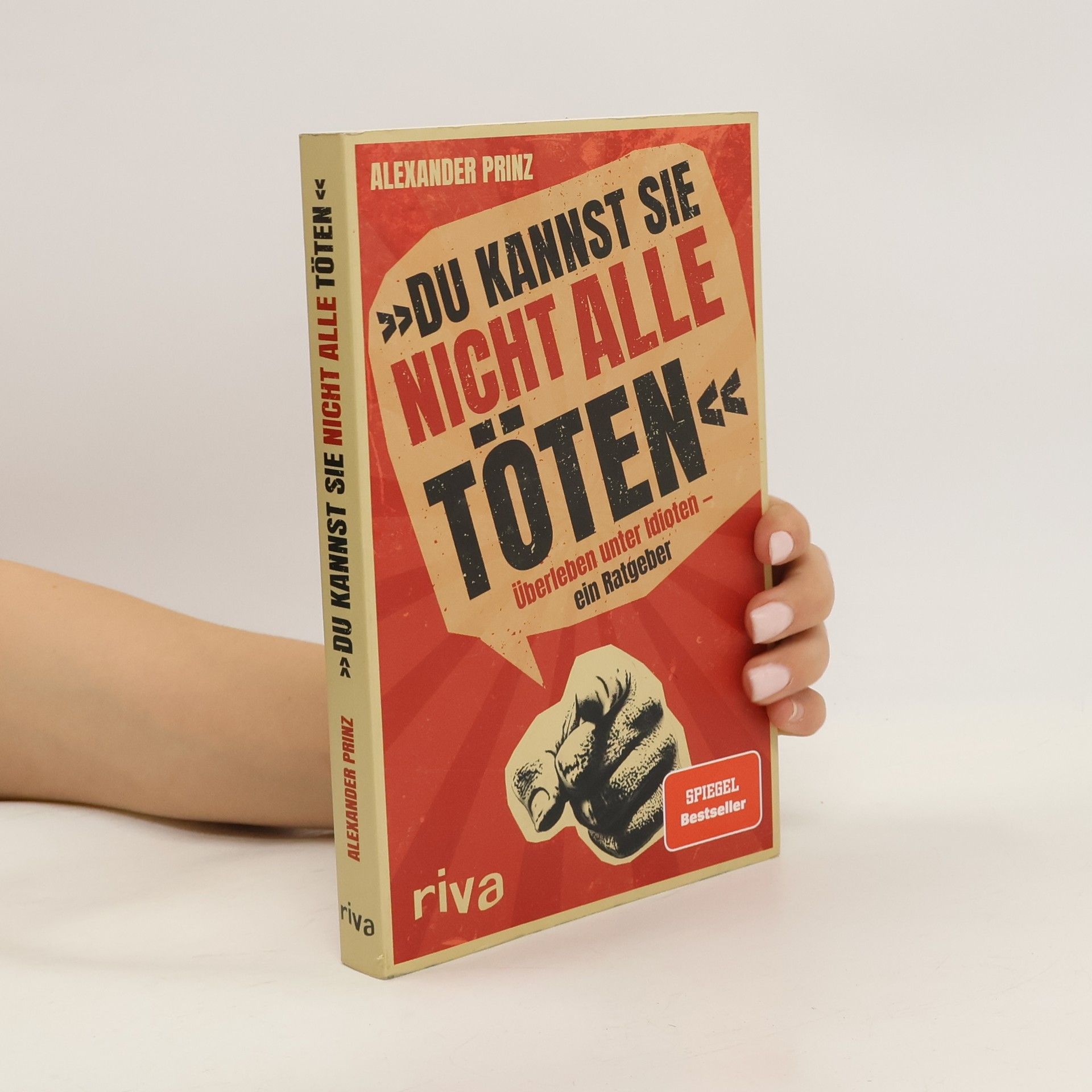 "Du kannst sie nicht alle töten"