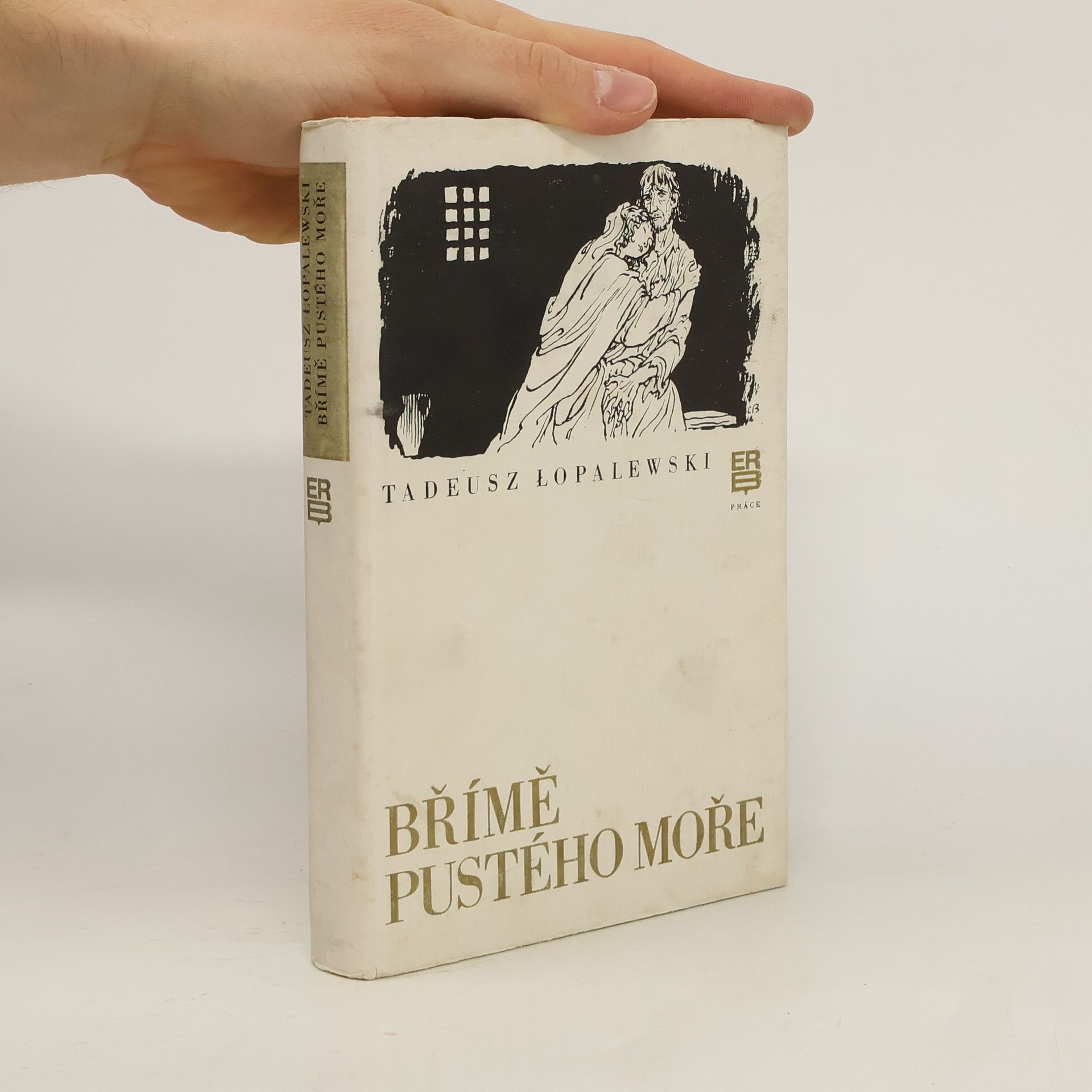 Tadeusz Lopalewski Břímě pustého moře