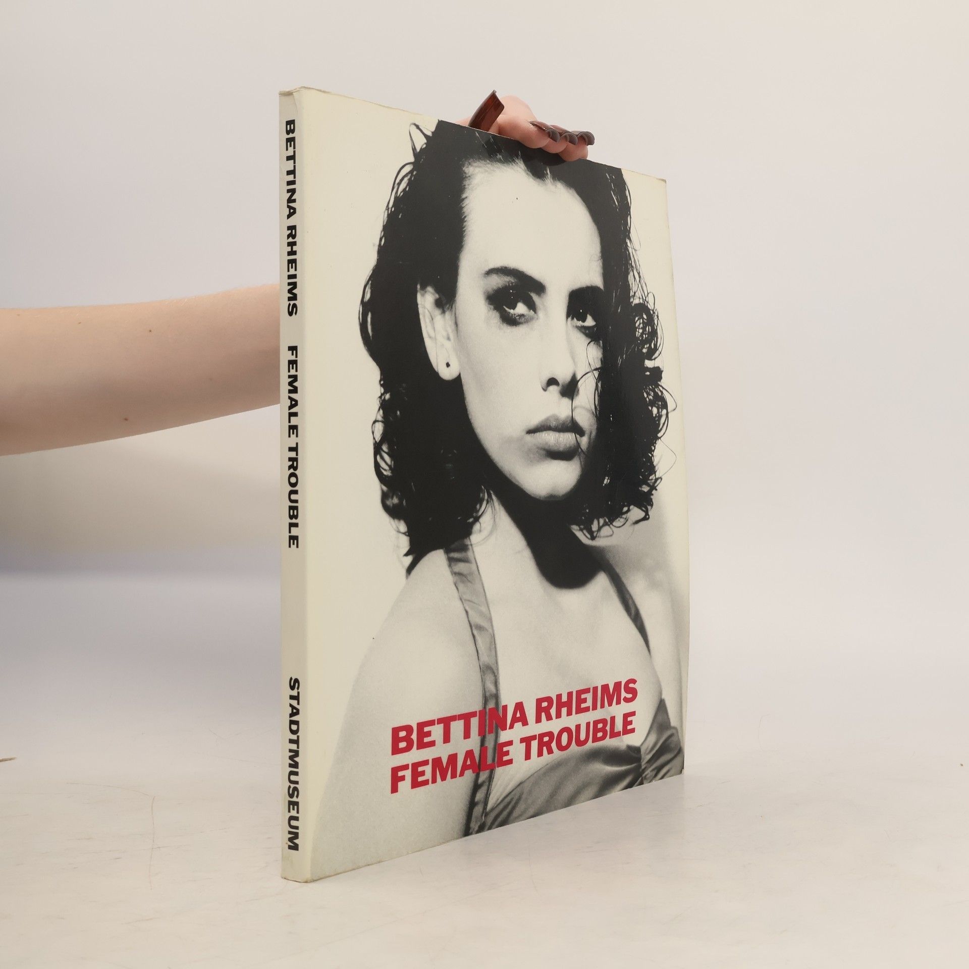 Bettina Rheims, Female trouble