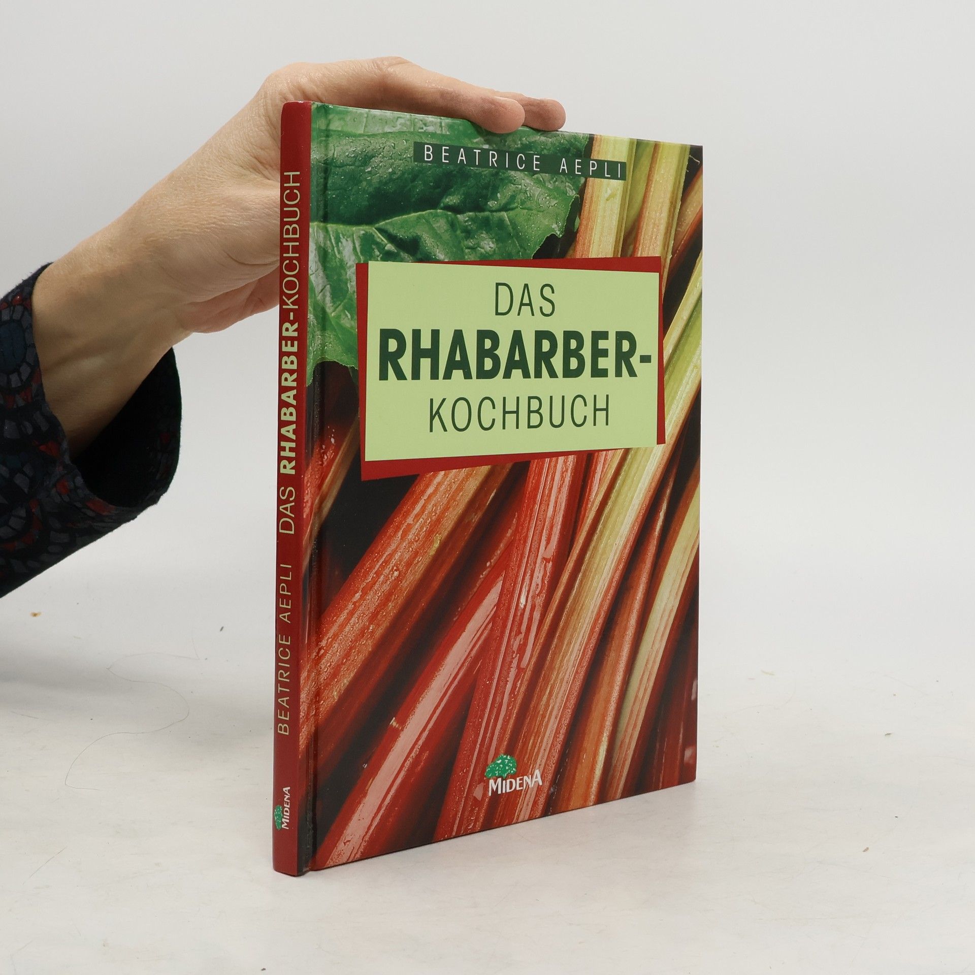 Beatrice Aepli Das Rhabarber-Kochbuch