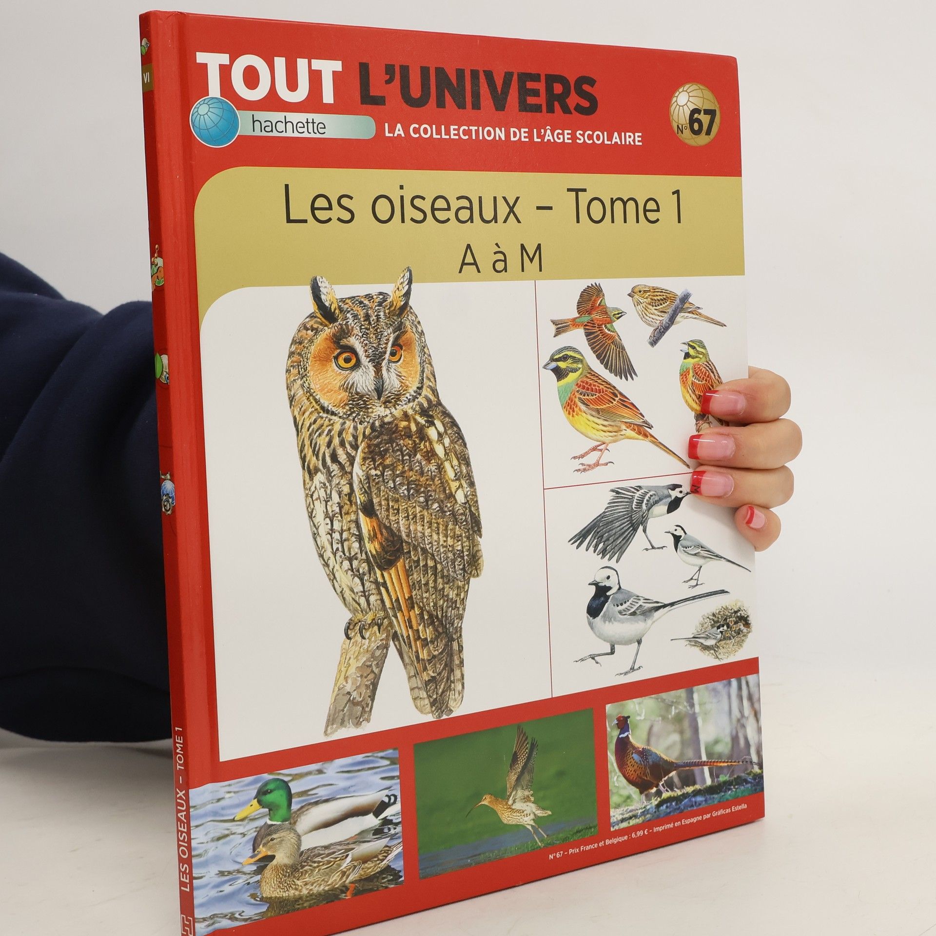 Auteurscollectief Tout l´univers 67. Les oiseaux - Tome 1 A a M