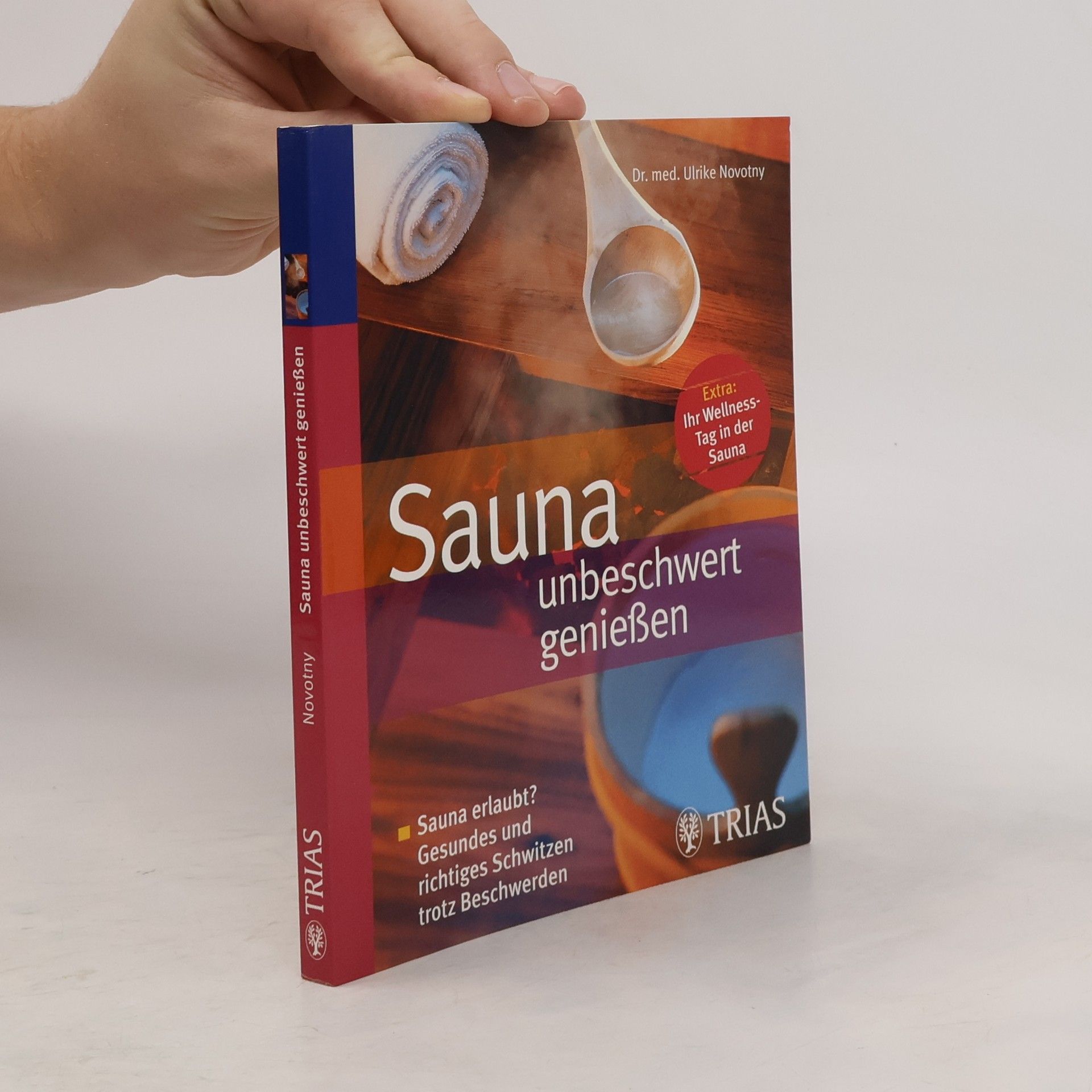 Sauna unbeschwert genießen