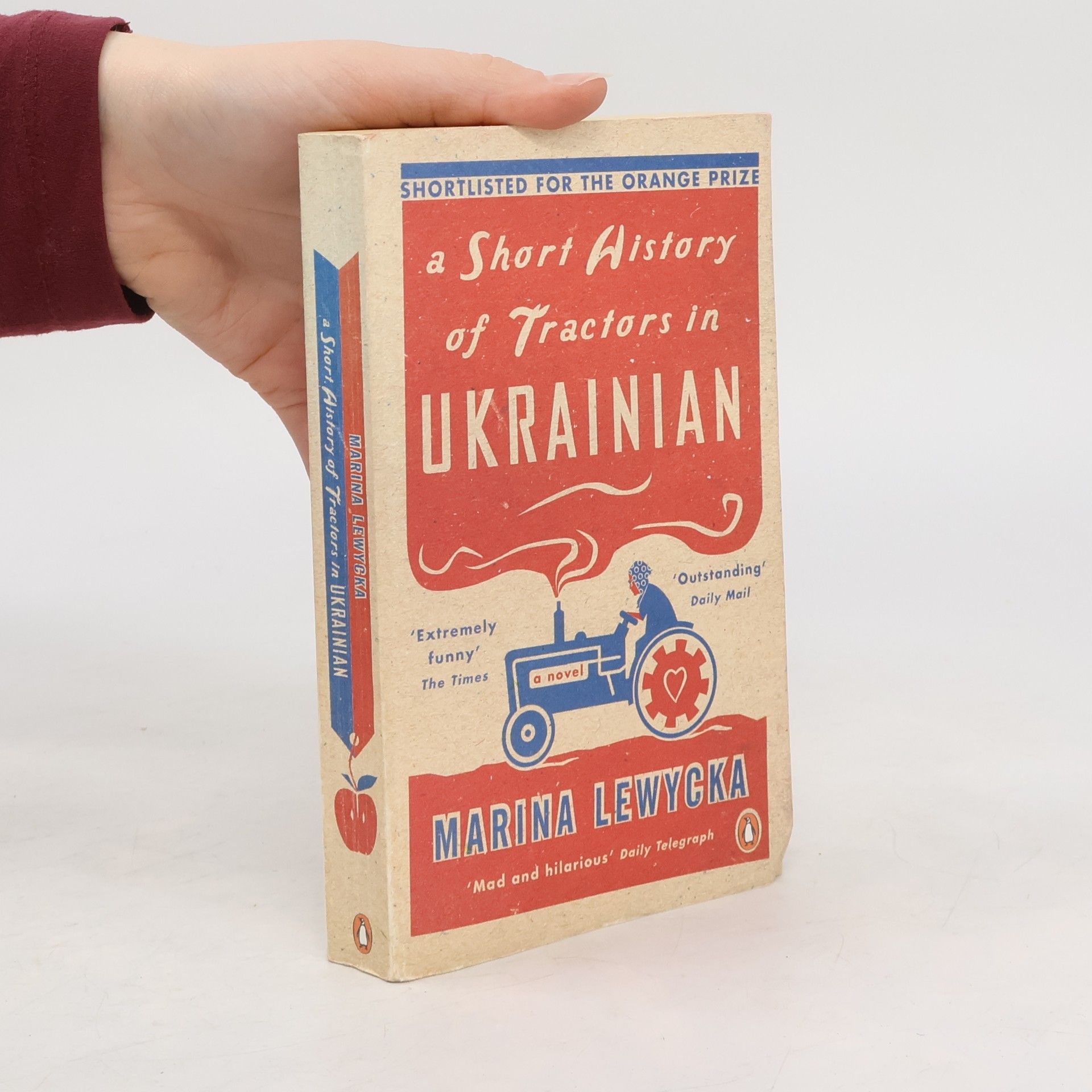 Marina Lewycka A Short History of Tractors in Ukrainian