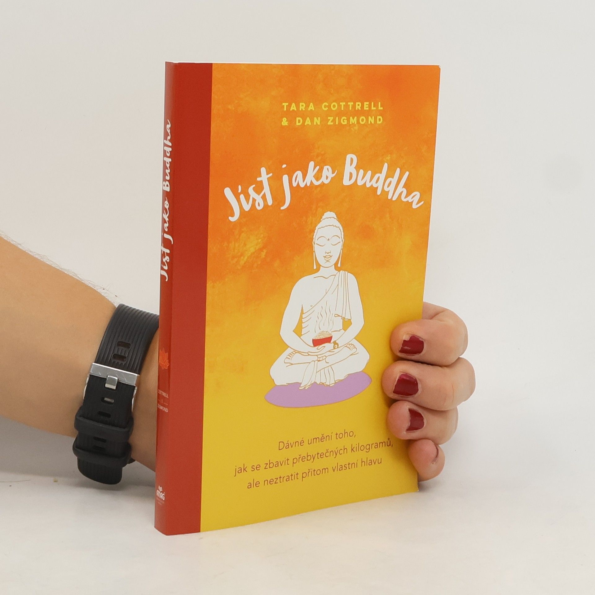 Tara Cottrell Jíst jako Buddha