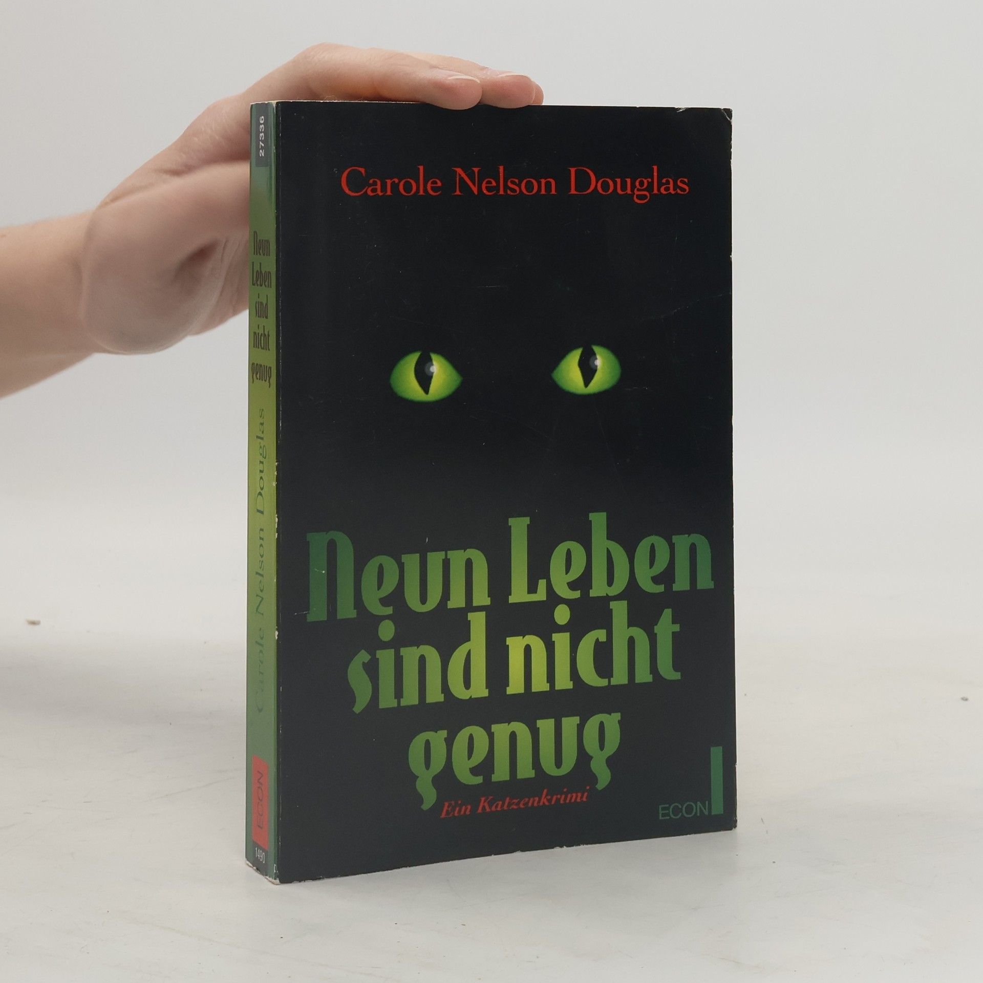 Carole N. Douglas Neun Leben sind nicht genug