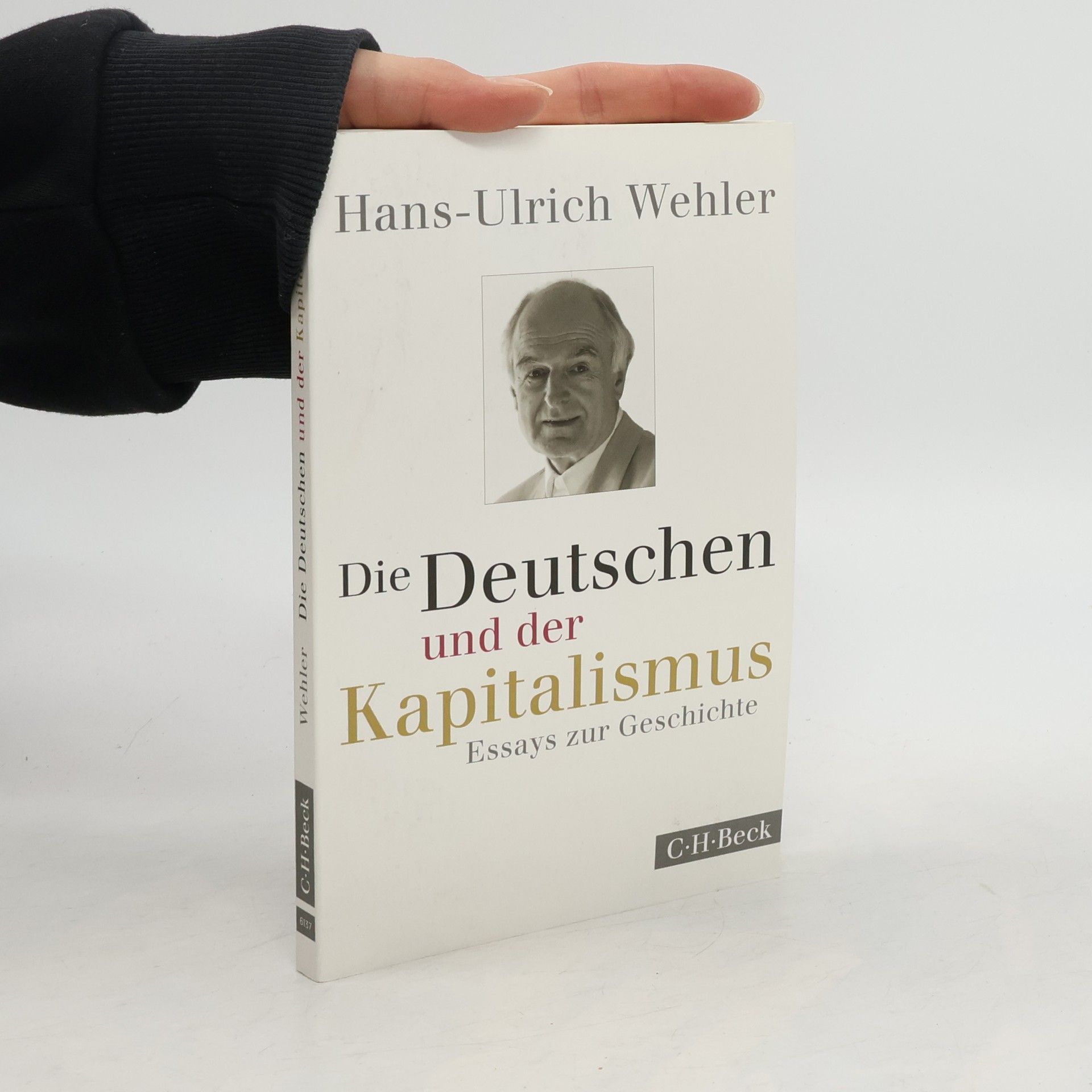Hans-Ulrich Wehler Die Deutschen und der Kapitalismus