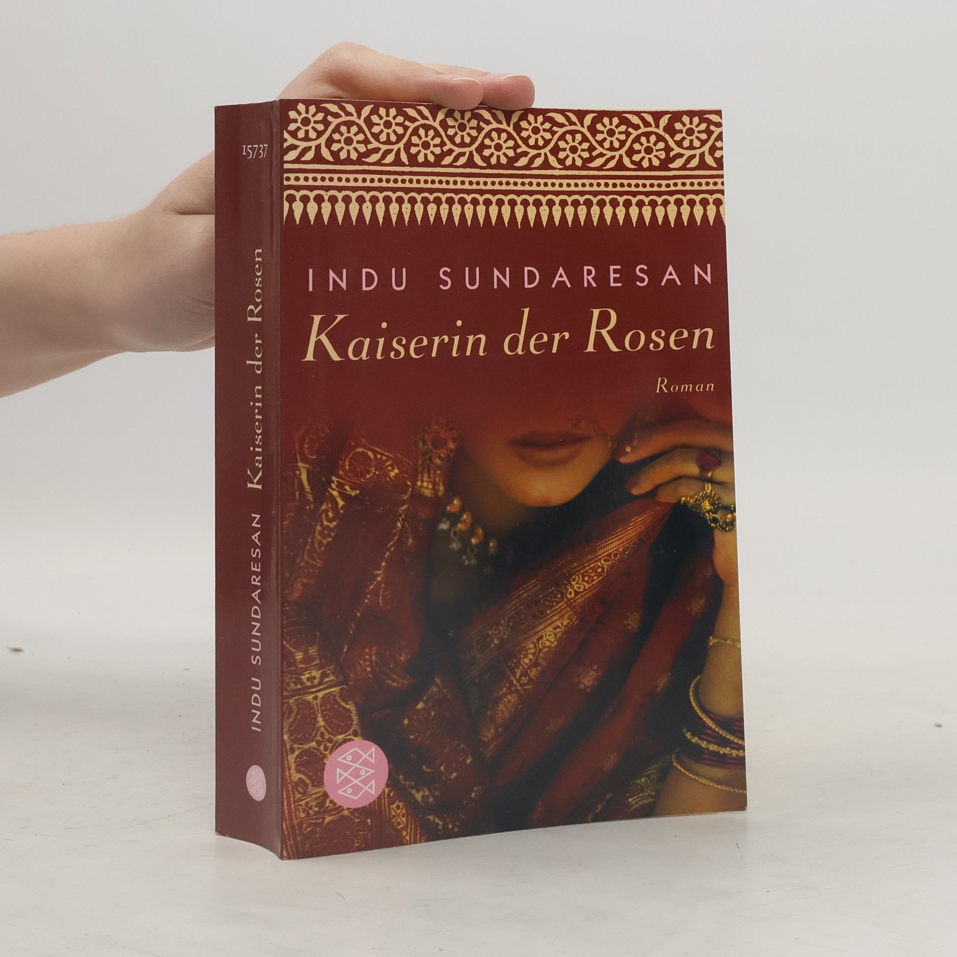 Indu Sundaresan Kaiserin der Rosen