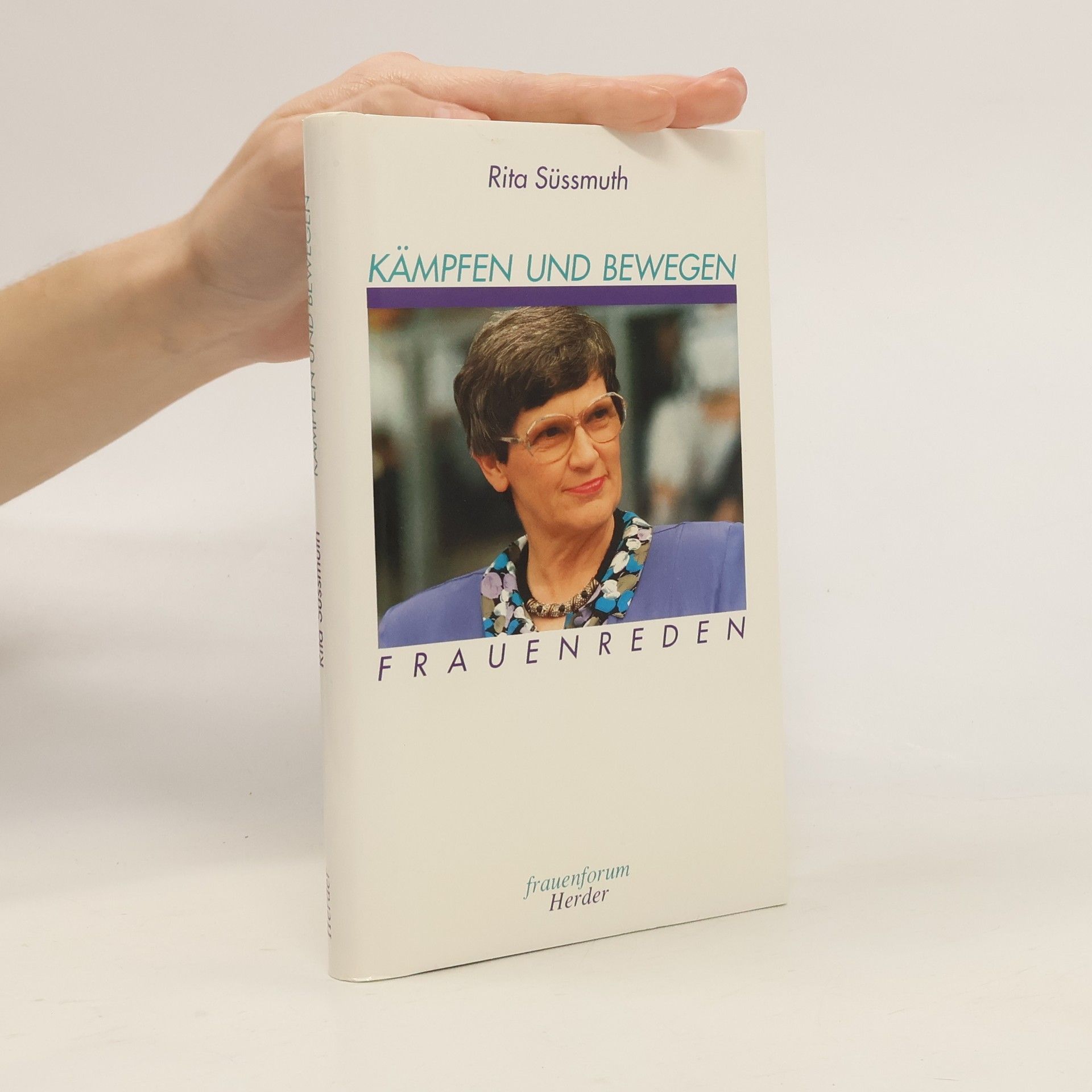 Rita Süssmuth Kämpfen und bewegen