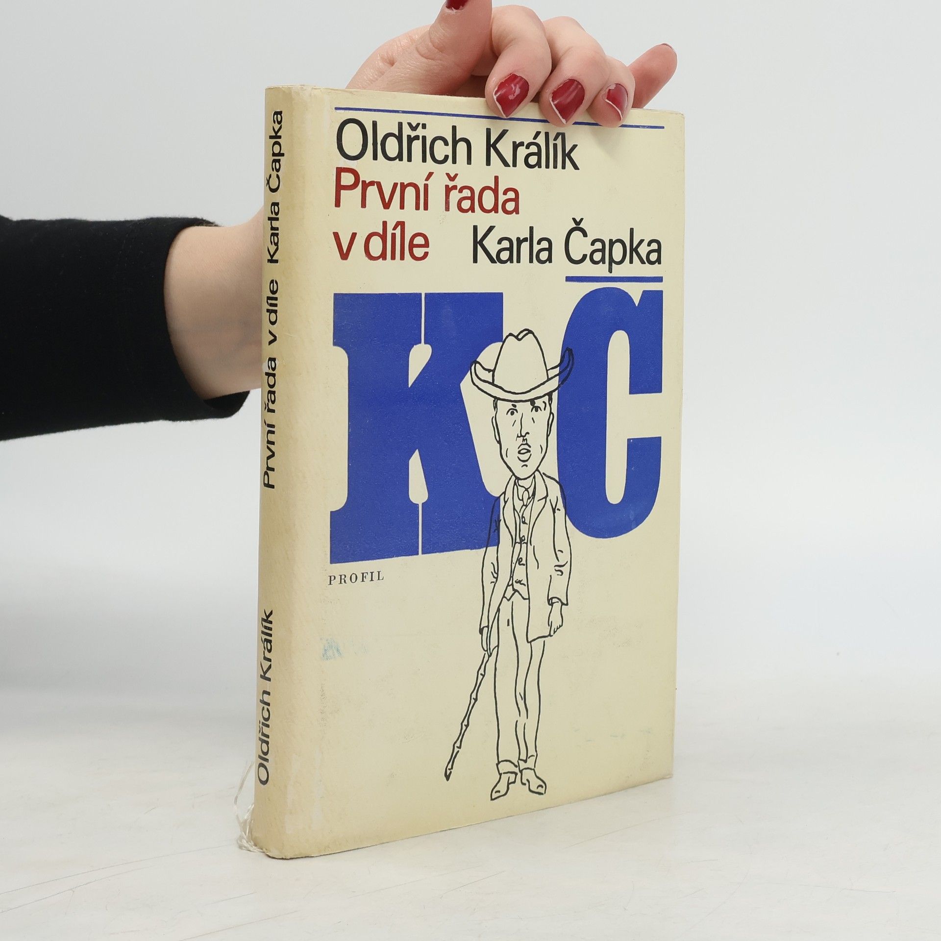 Oldřich Králík První řada v díle Karla Čapka