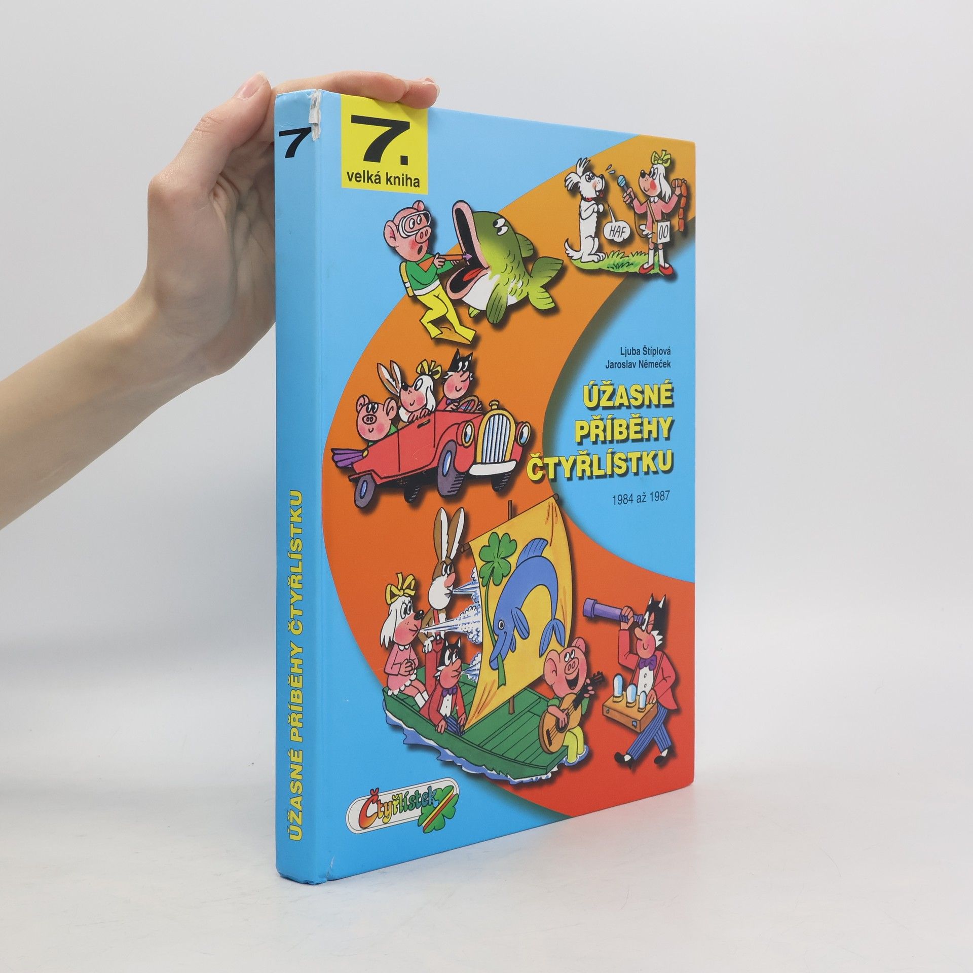 Jaroslav Němeček Úžasné příběhy Čtyřlístku : 1984-1987