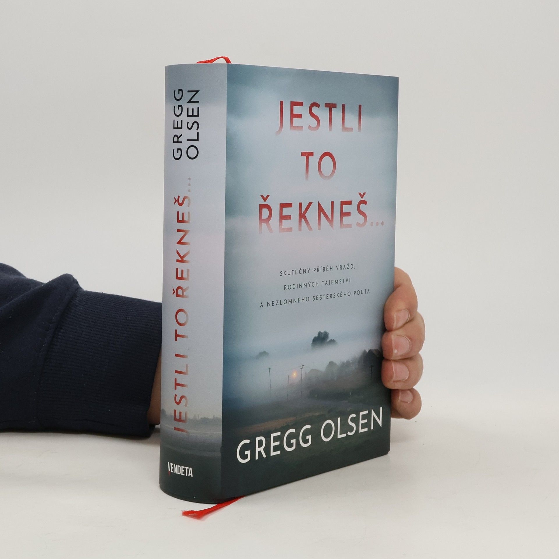 Gregg Olsen Jestli to řekneš...