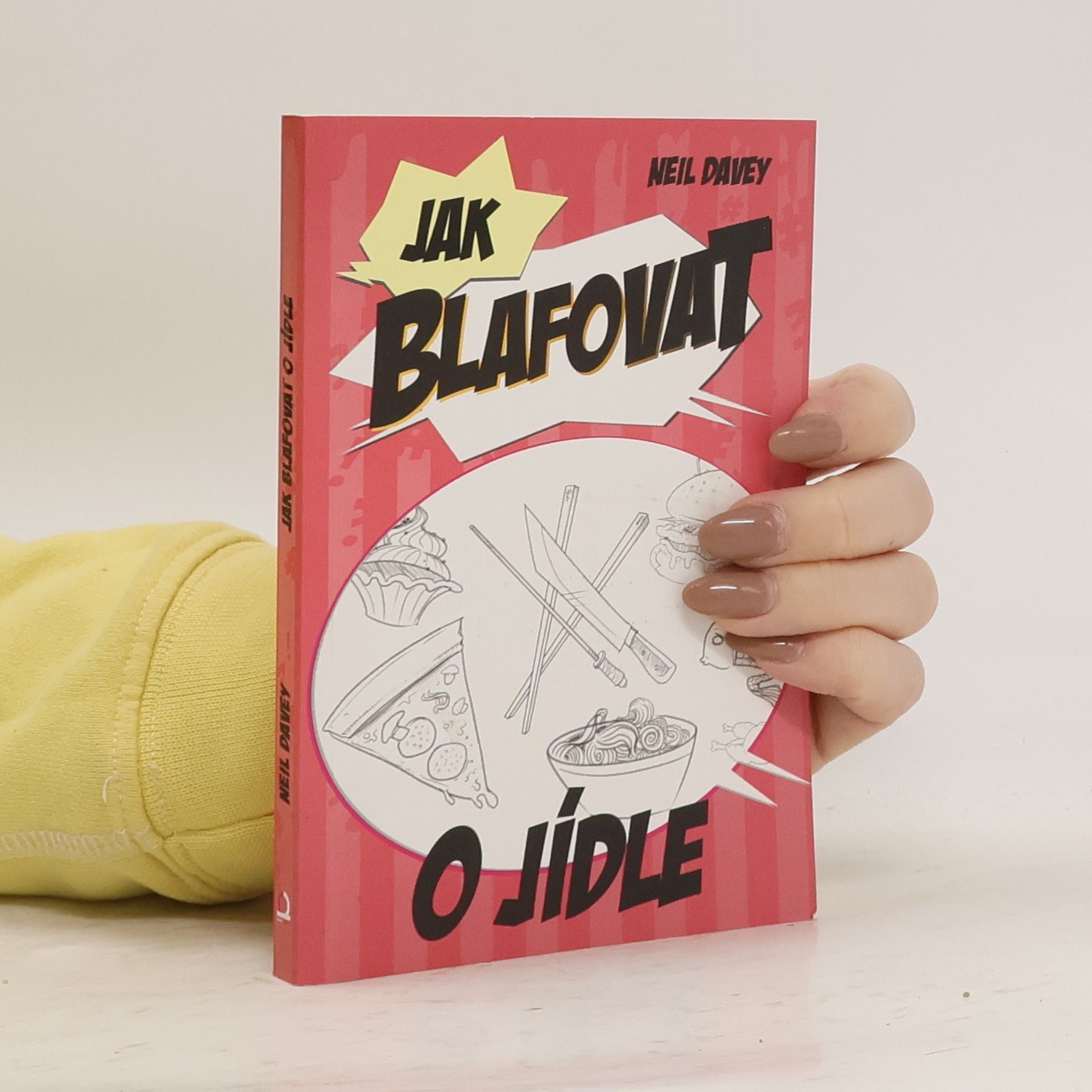 Jak blafovat o jídle