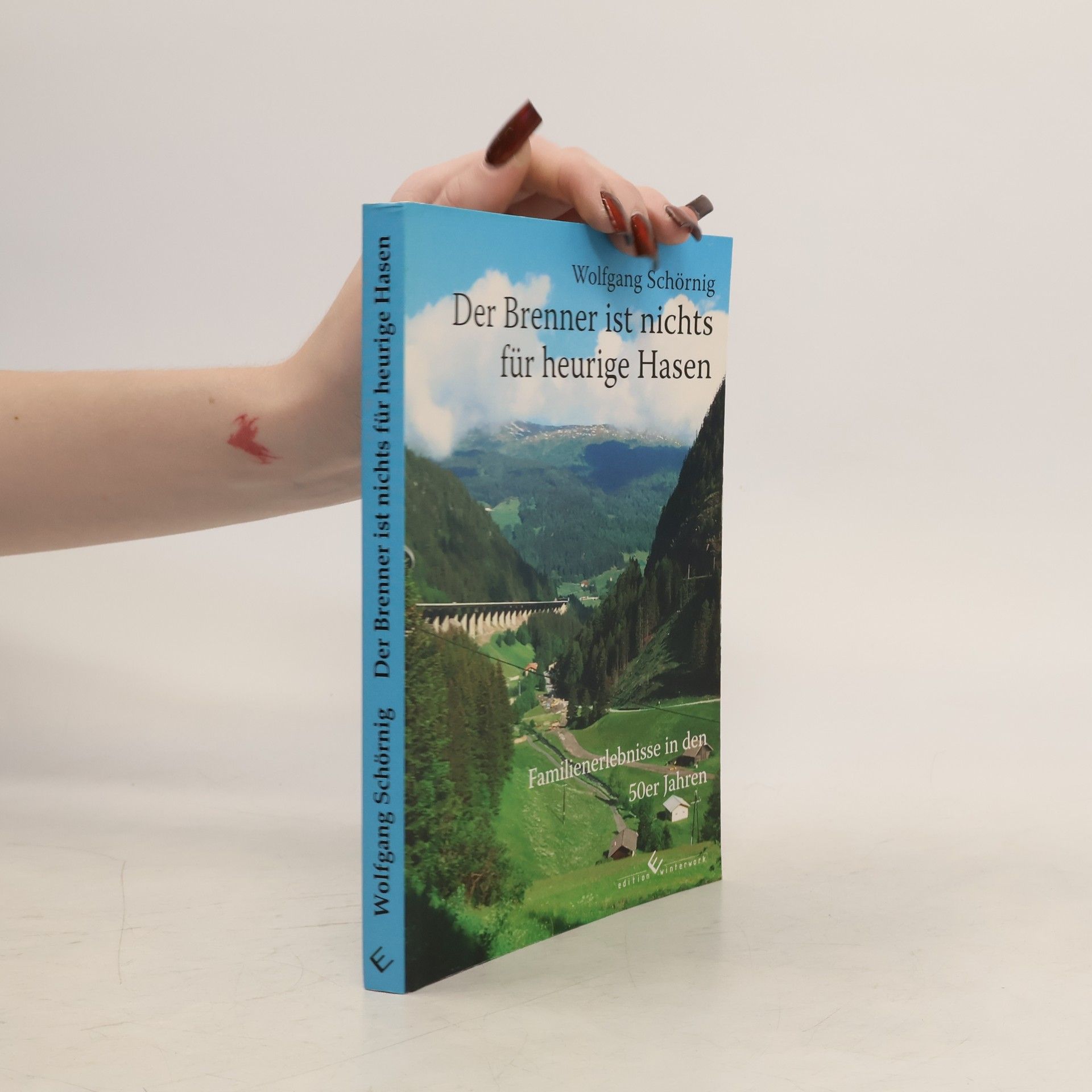 Der Brenner ist nichts für heurige Hasen