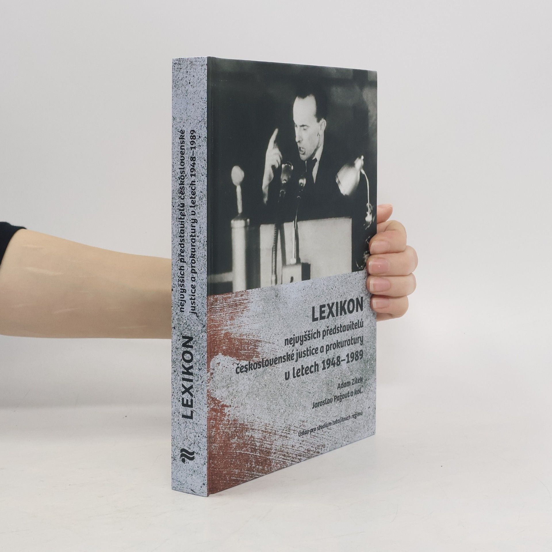 Tomáš Bursík Lexikon nejvyšších představitelů československé justice a prokuratury v letech 1948–1989