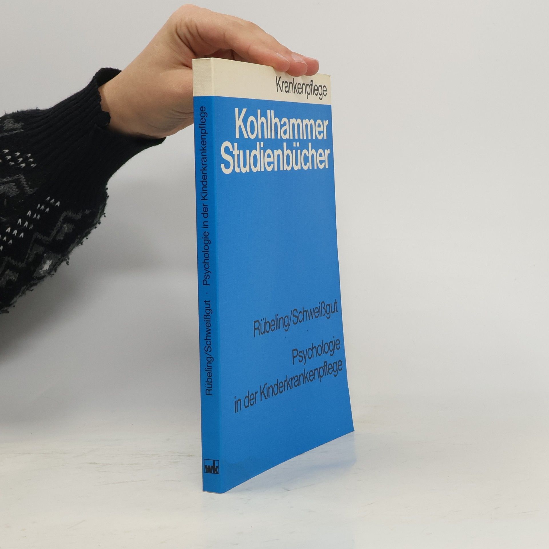 Hartmut Rübeling Psychologie in der Kinderkrankenpflege