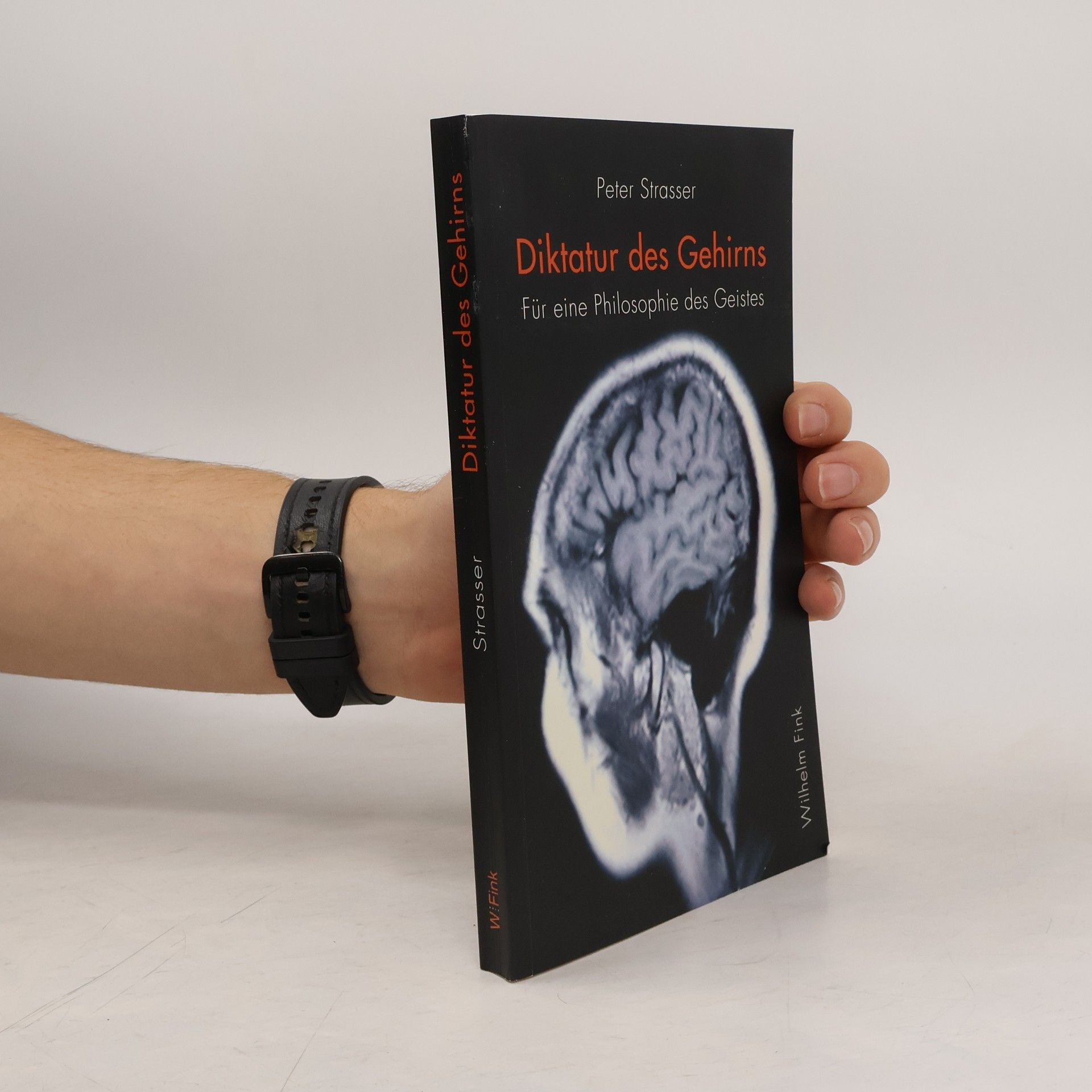 Peter Strasser Diktatur des Gehirns