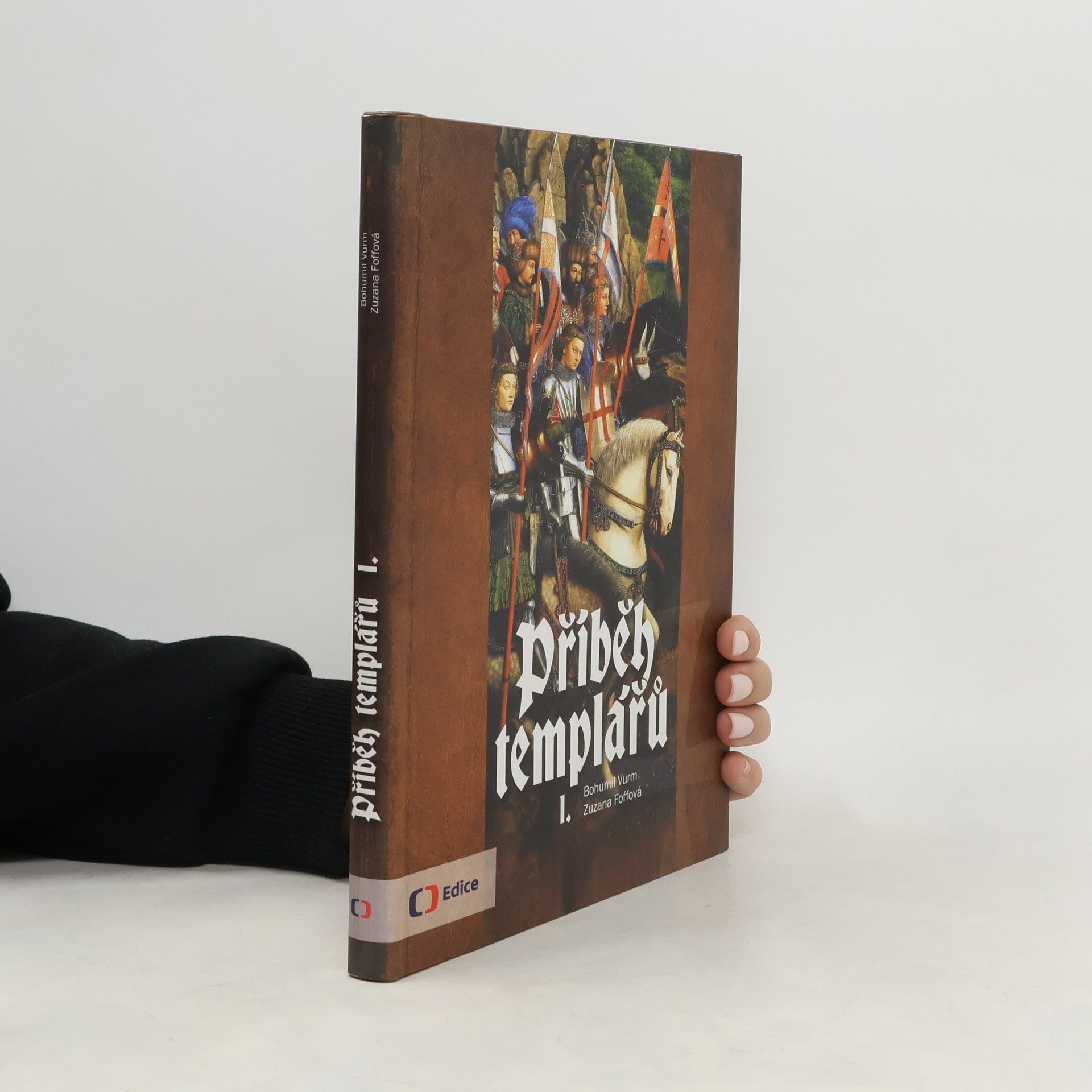 Bohumil Vurm Příběh templářů 1.